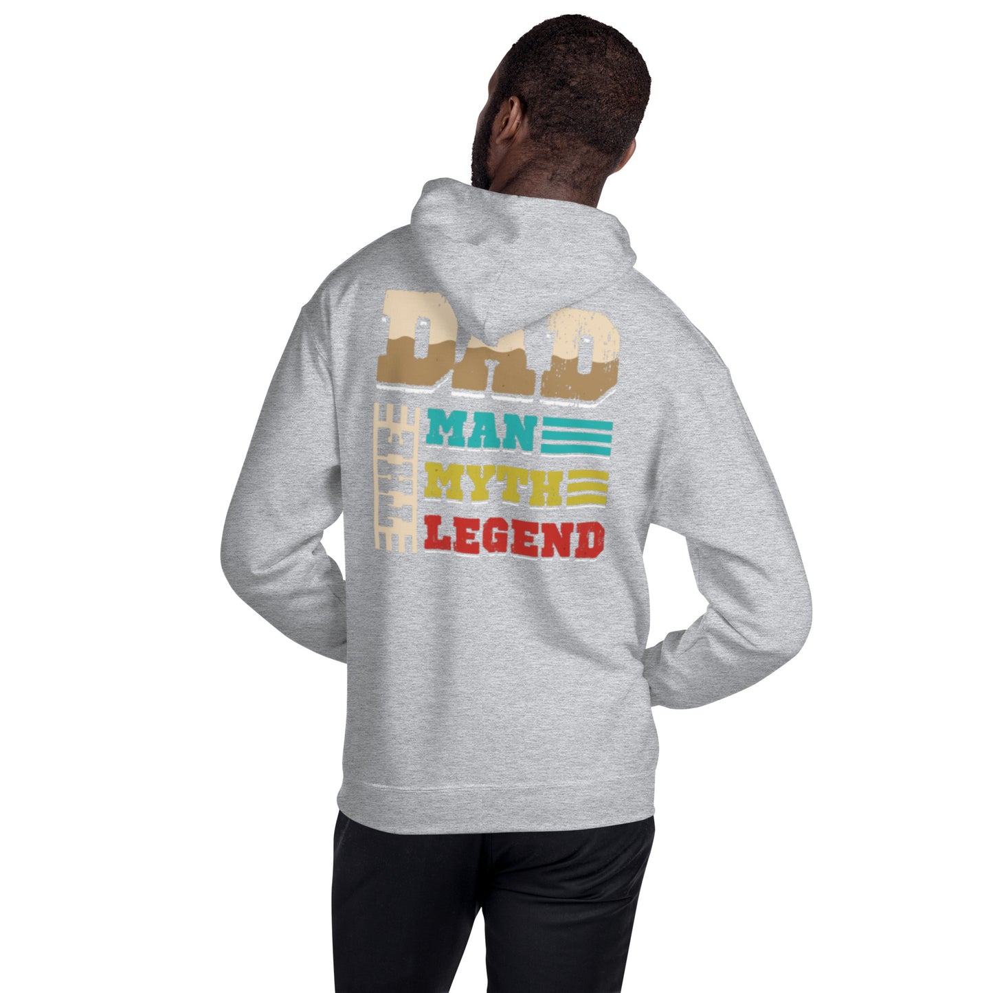 DAD The Man, Myth, Legend Unisex Hoodie
