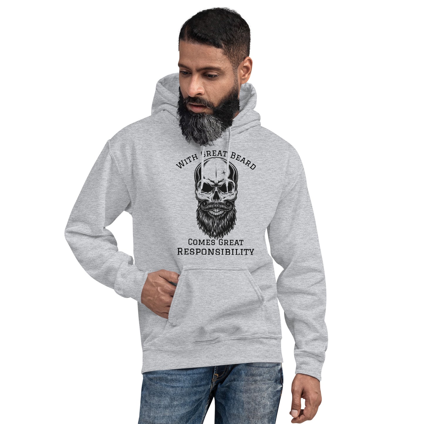 With Great Beard Comes Great Responsibility Unisex Hoodie