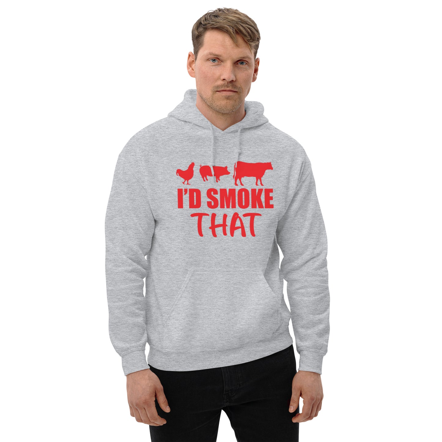 I'd Smoke That Unisex Hoodie