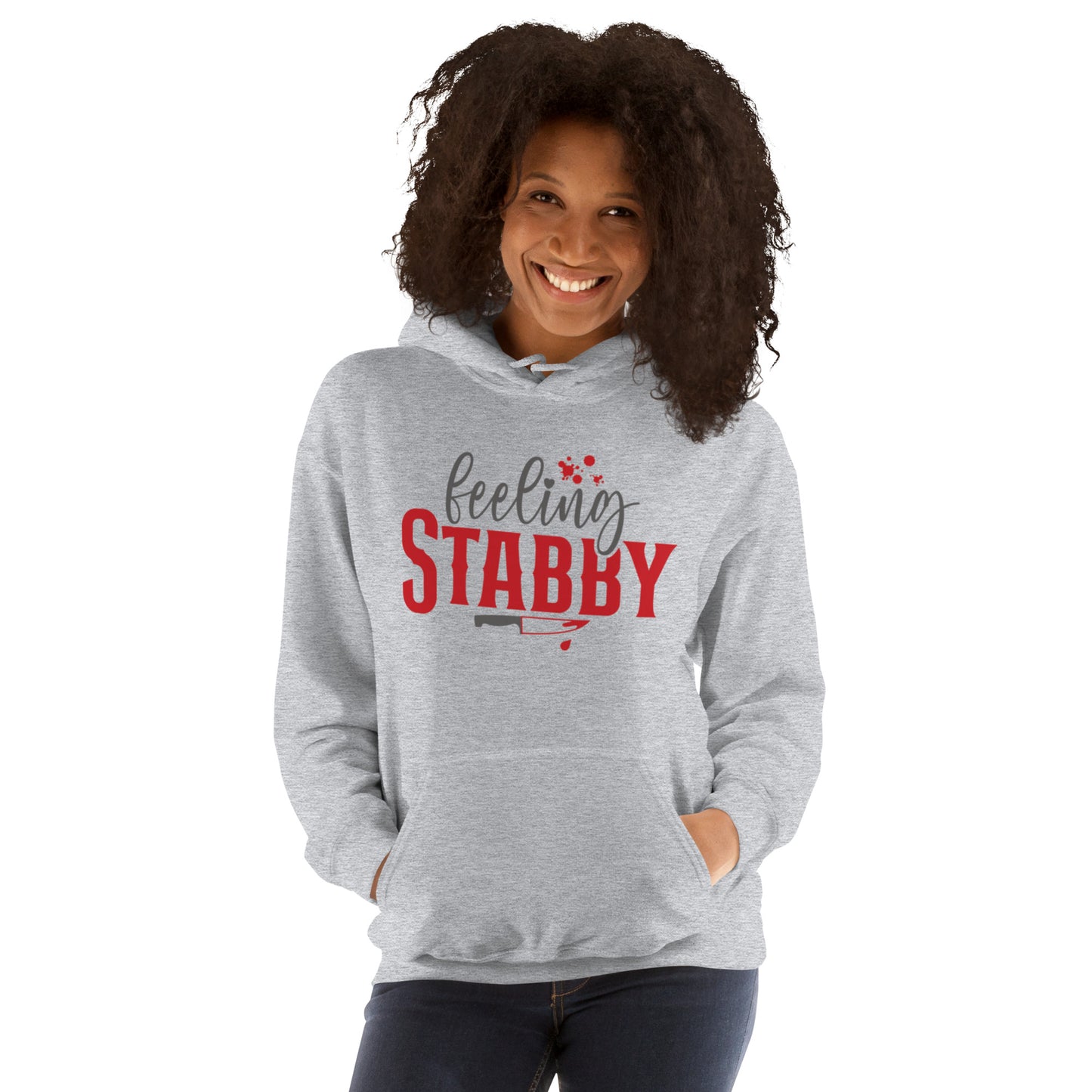 Feeling Stabby Unisex Hoodie