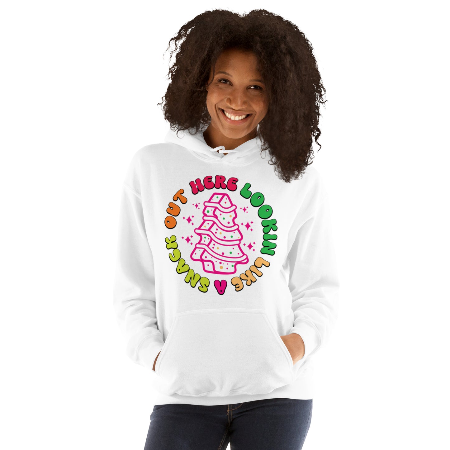 Out Here Lookin Like A Snack Unisex Hoodie
