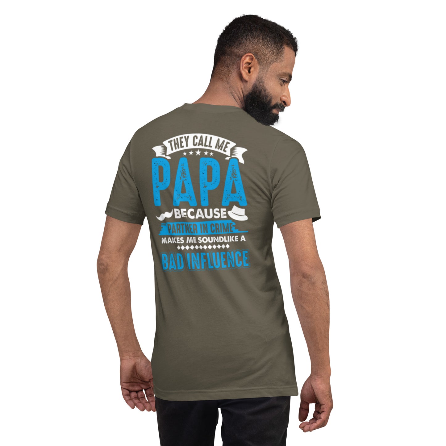 They Call Me Papa Unisex t-shirt