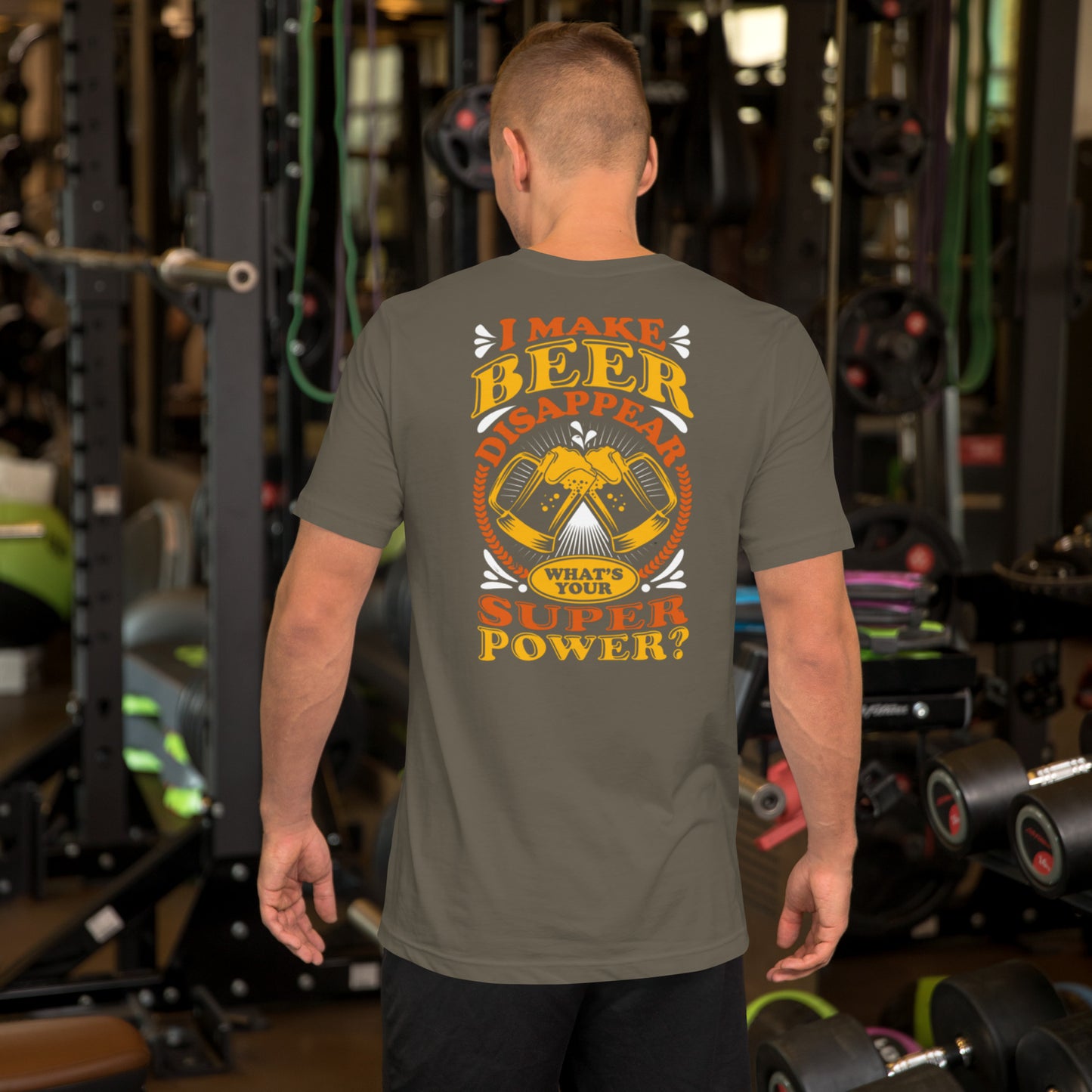 I Make Beer Disappear What's Your Super Power? Unisex t-shirt