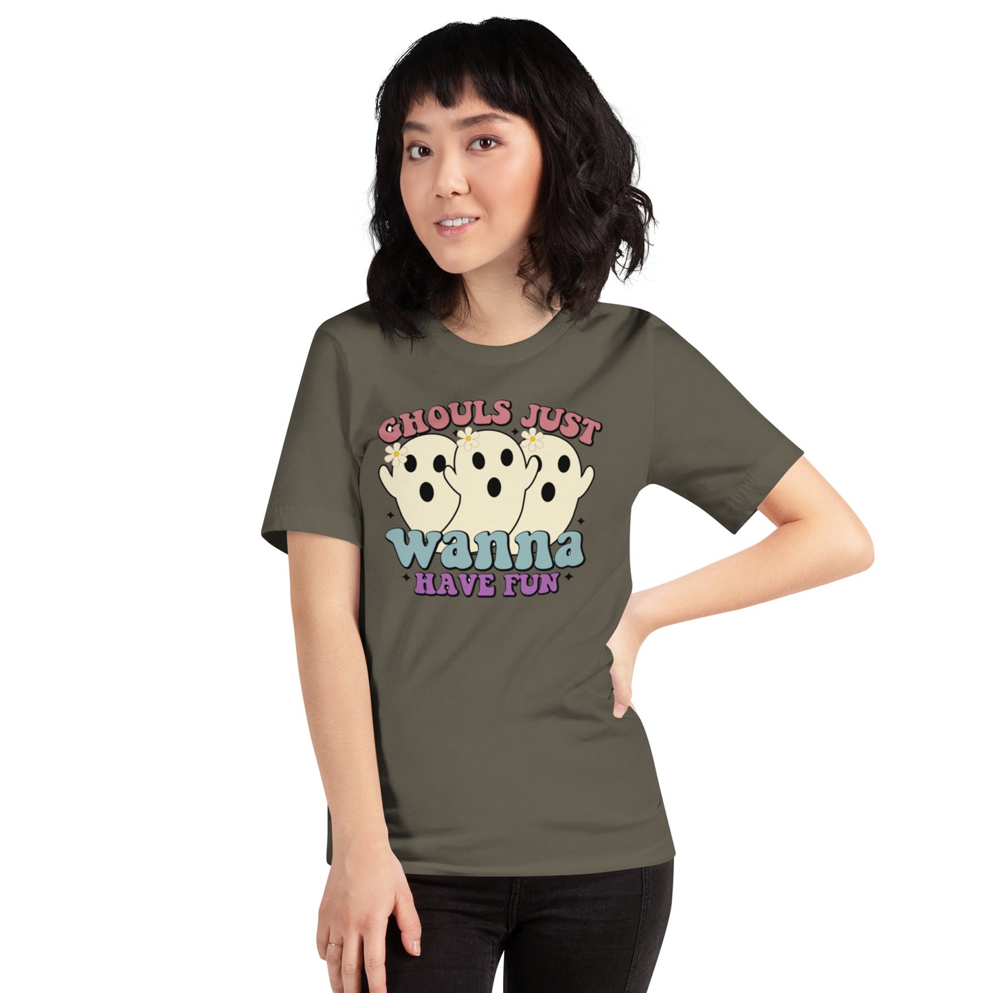 Ghouls Just Wanna Have Fun Unisex t-shirt
