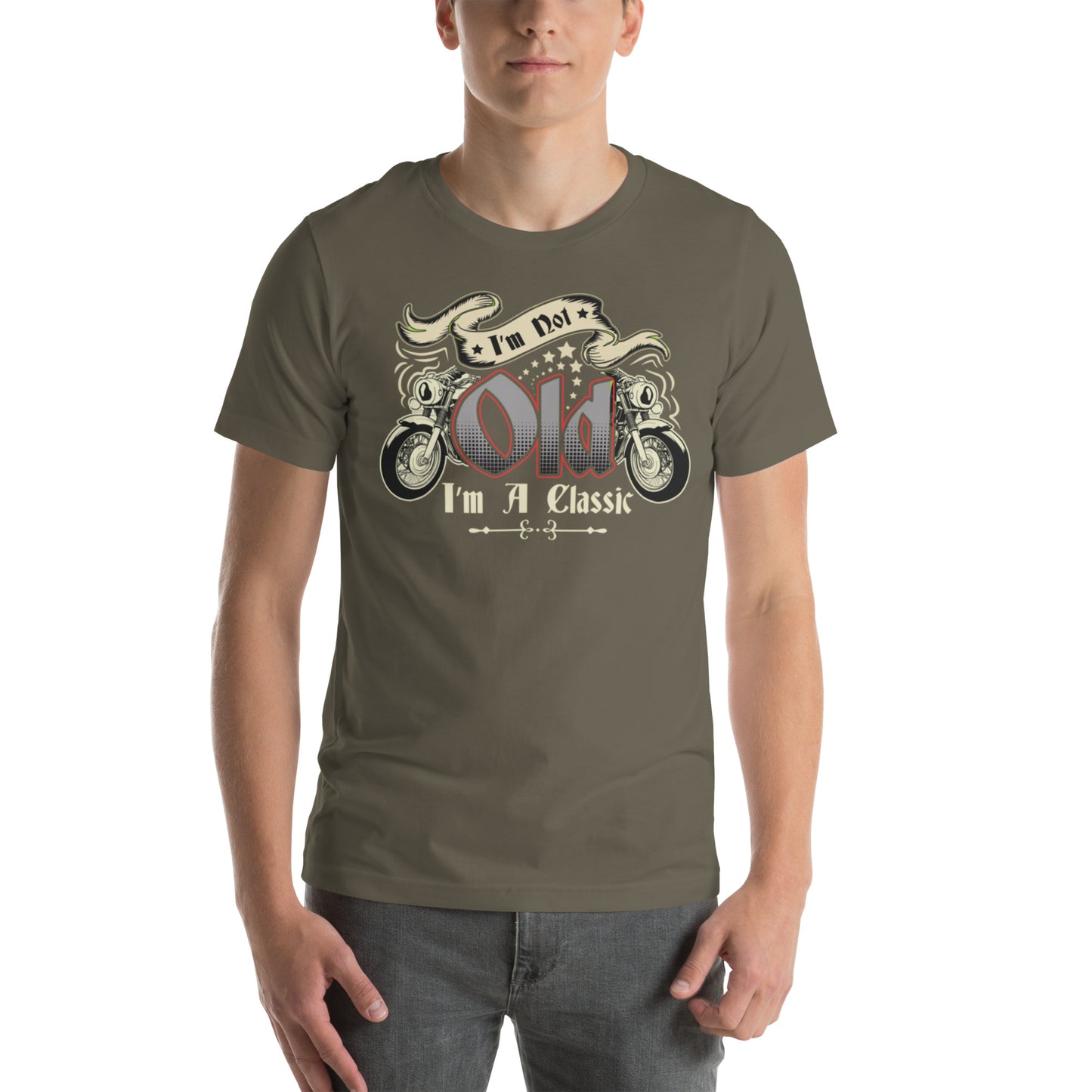 I'm Not Old I'm A Classic Unisex t-shirt