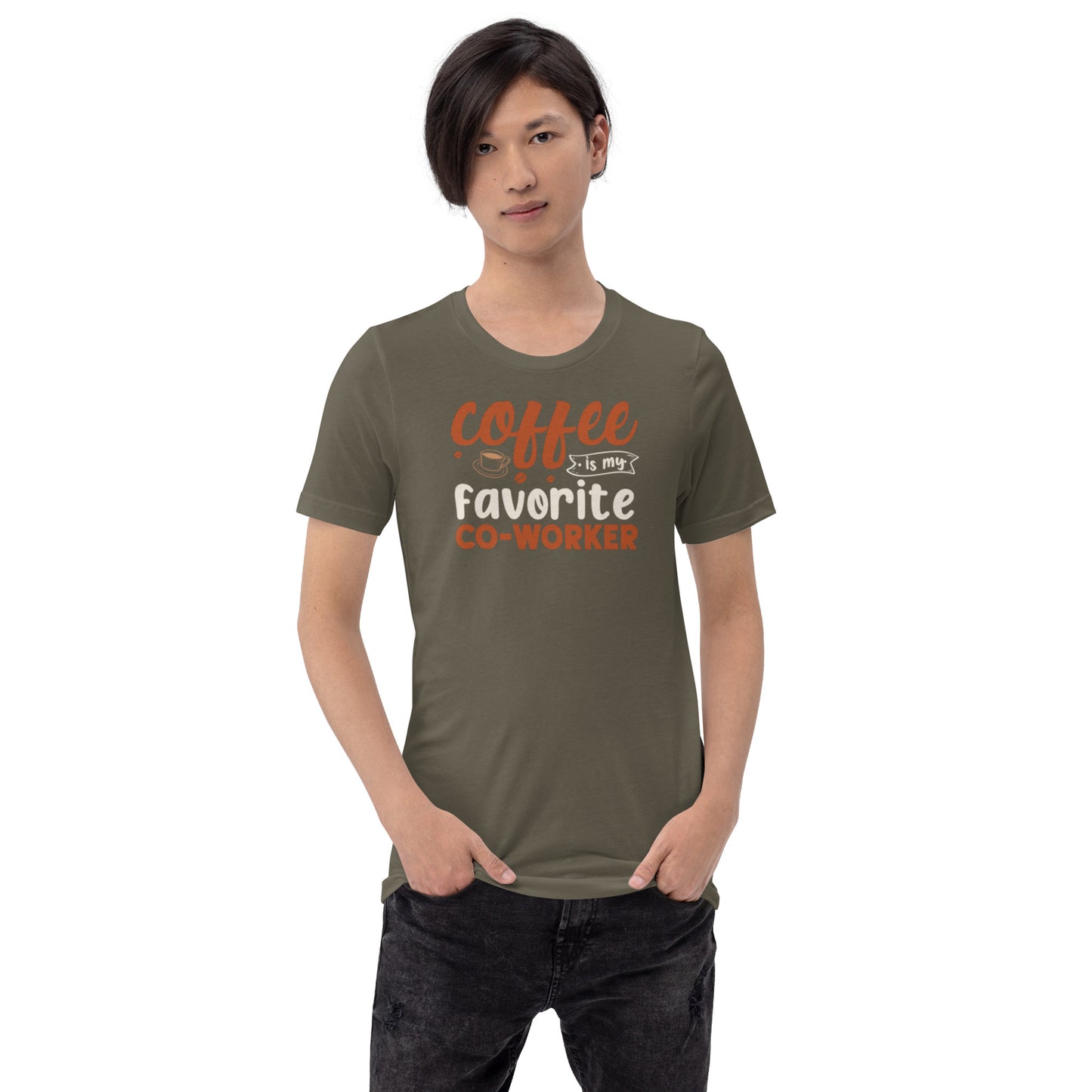Coffee is My Favorite Co-Worker Unisex t-shirt