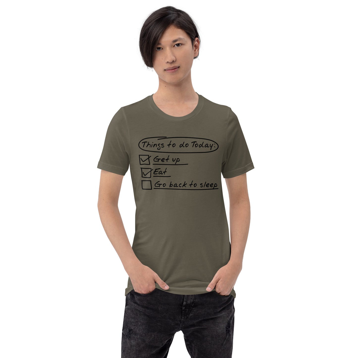 Things To Do Today Unisex t-shirt