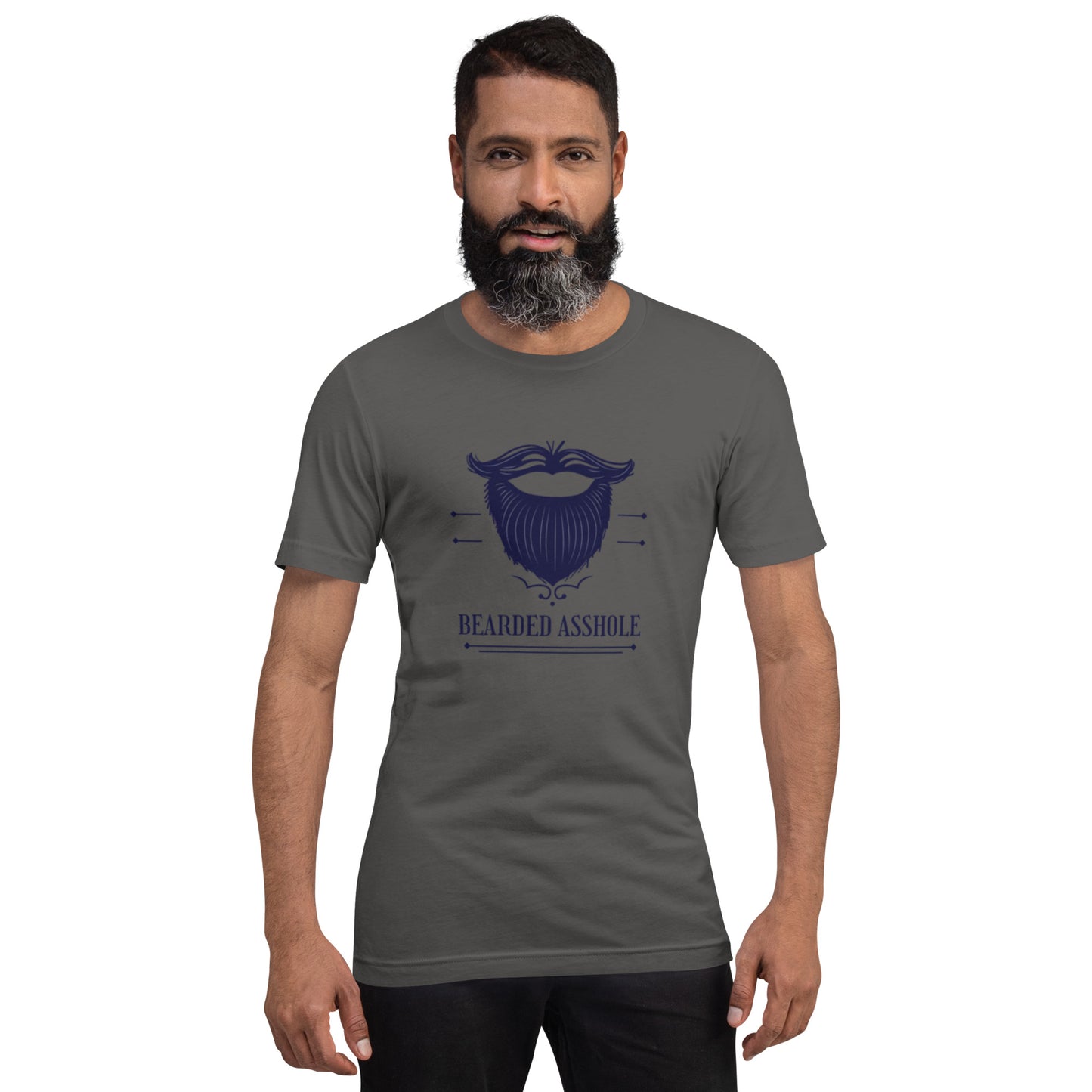 Bearded *sshole Unisex t-shirt