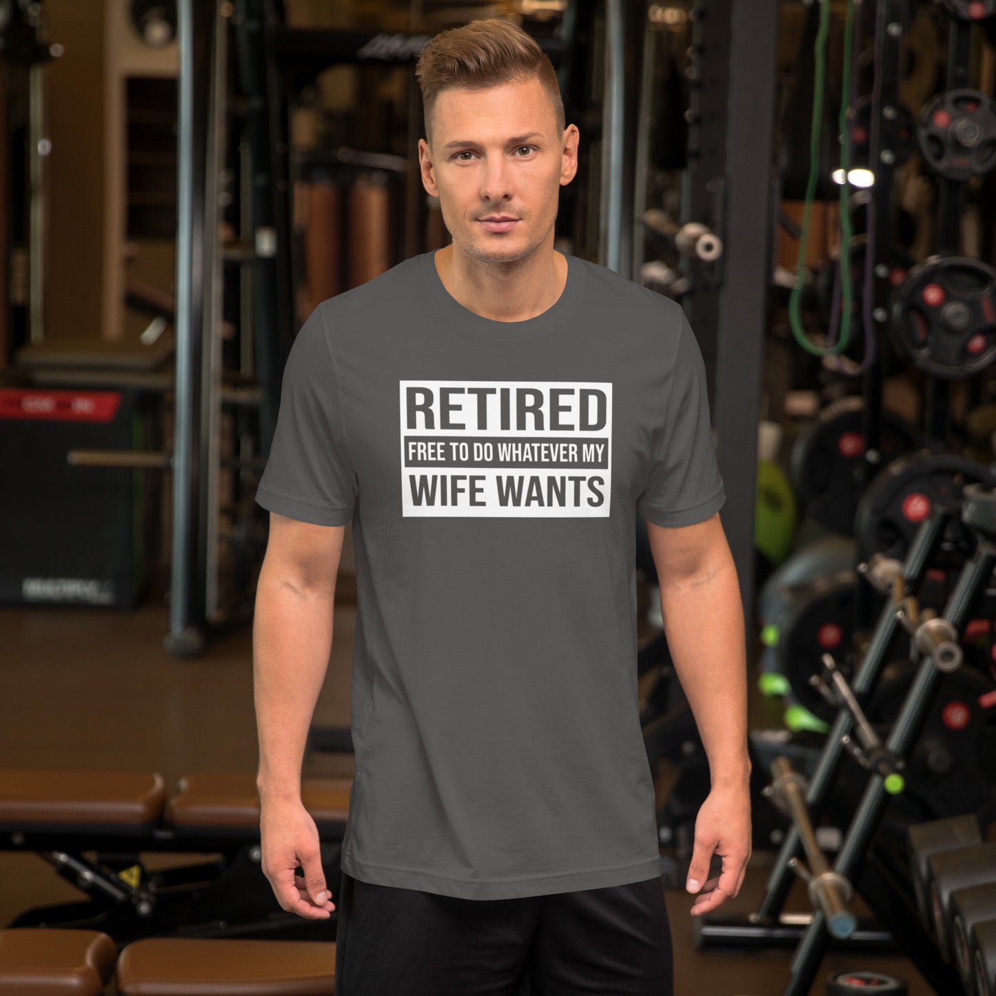 RETIRED Free To Do Whatever My WIFE WANTS Unisex t-shirt