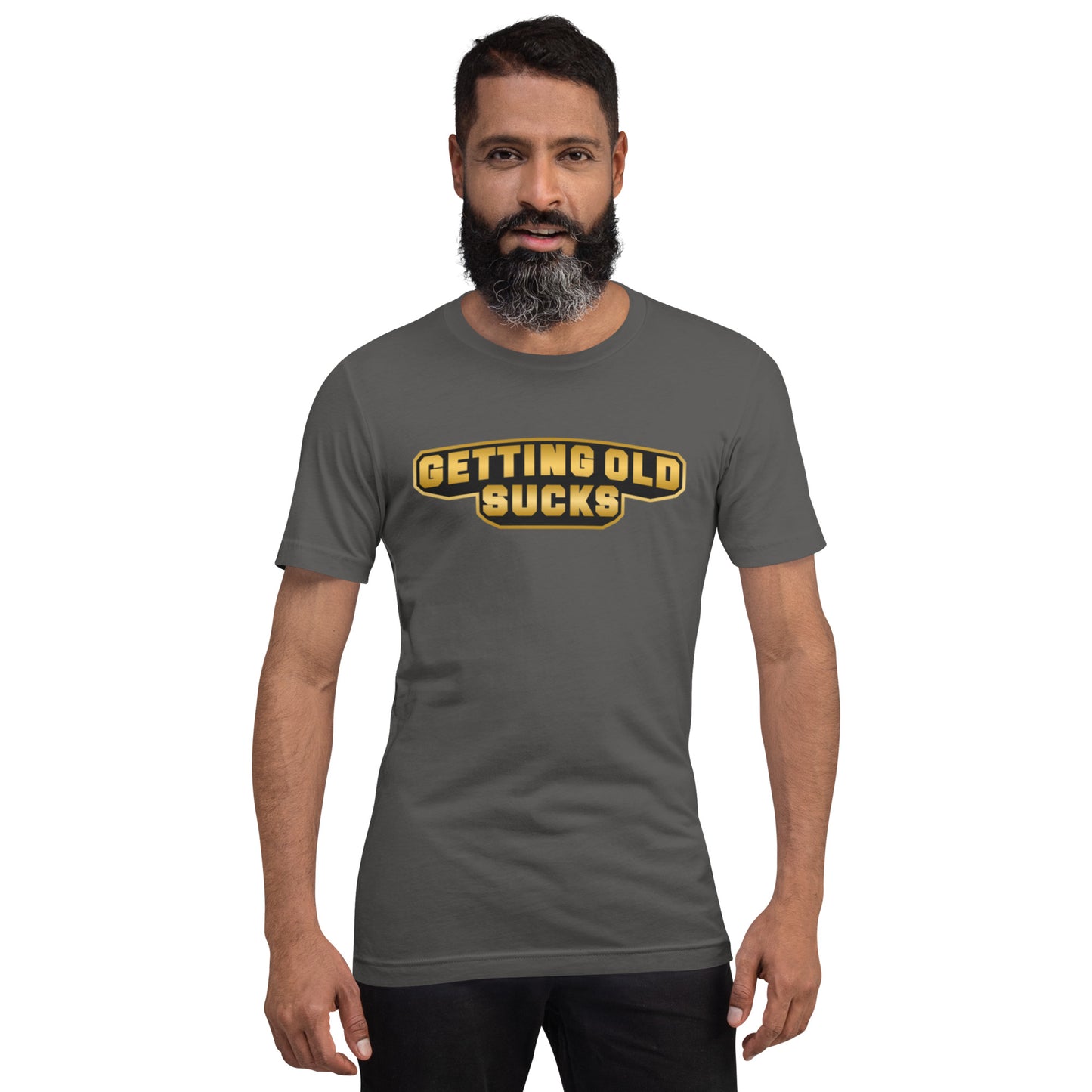 Getting Old Sucks Unisex t-shirt