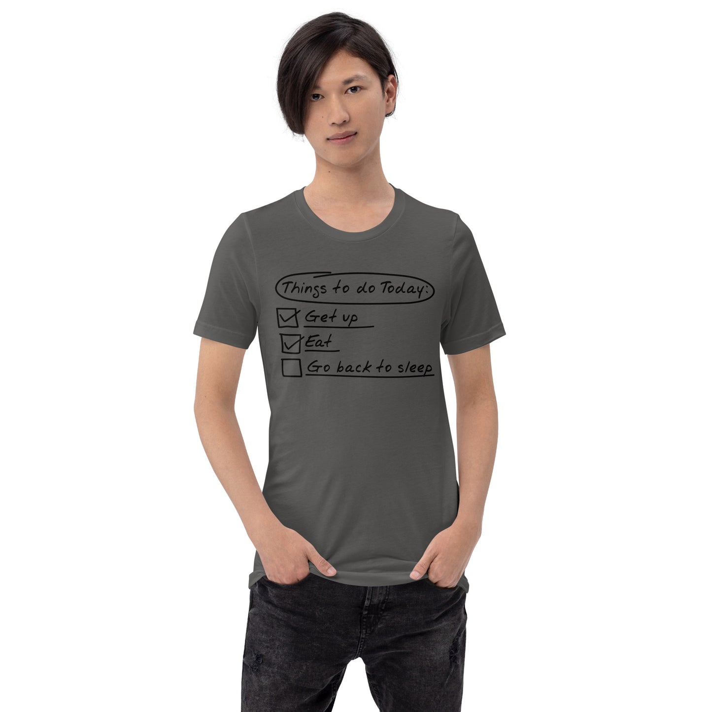 Things To Do Today Unisex t-shirt
