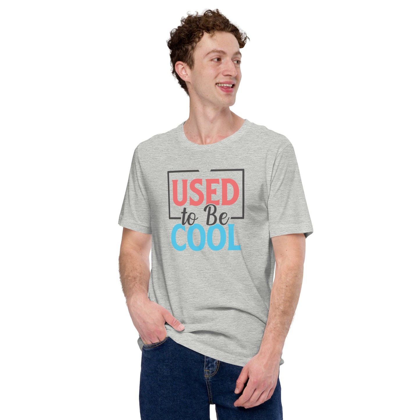 Used to Be Cool Unisex t-shirt