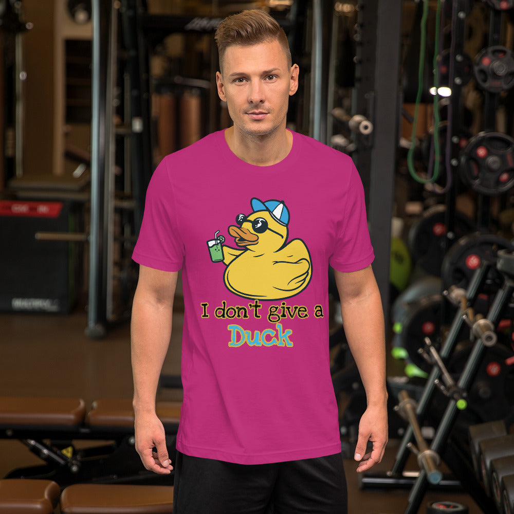 I don't give a Duck Unisex t-shirt