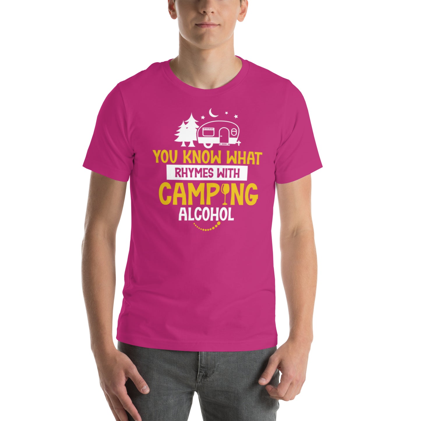 You Know What Rhymes With Camping Unisex t-shirt
