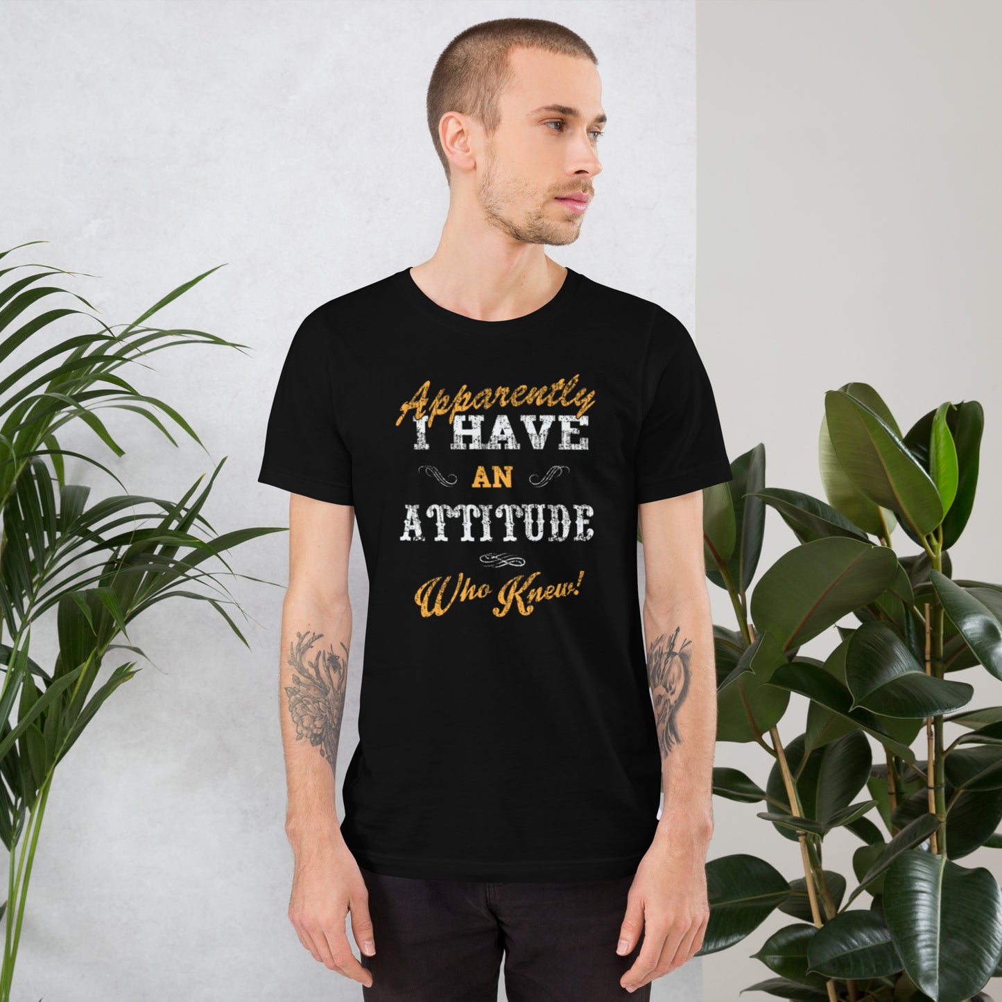 Apparently I Have An Attitude Unisex t-shirt