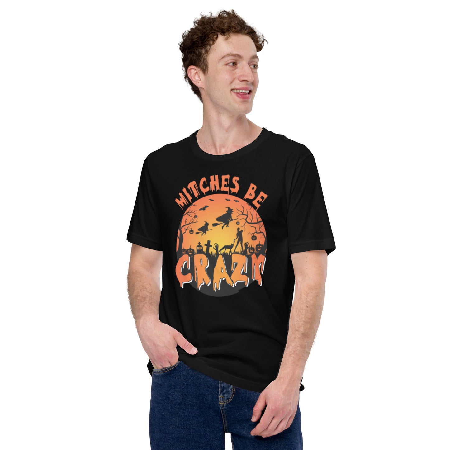 Witches Be Crazy Unisex t-shirt