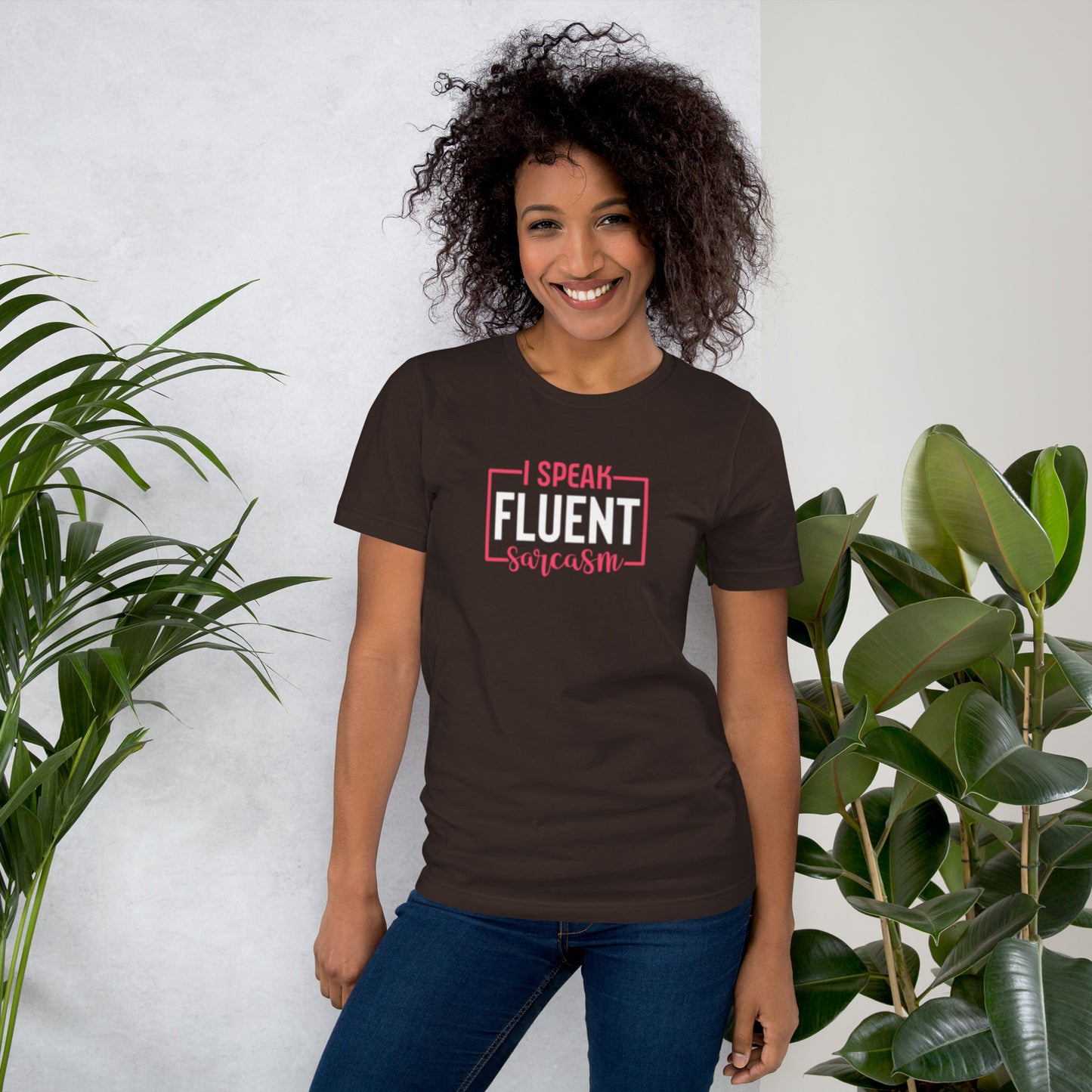 I Speak Fluent Sarcasm Unisex t-shirt