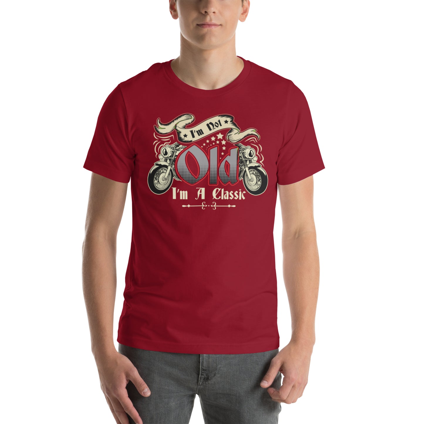 I'm Not Old I'm A Classic Unisex t-shirt