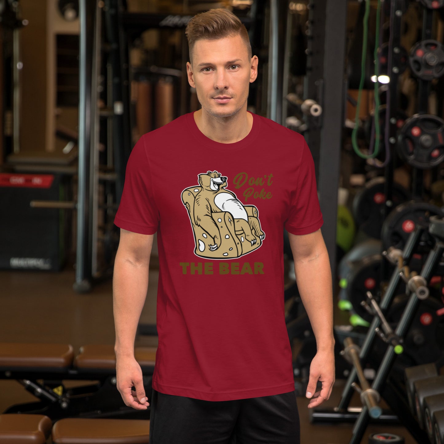 Don't Poke The Bear Unisex t-shirt