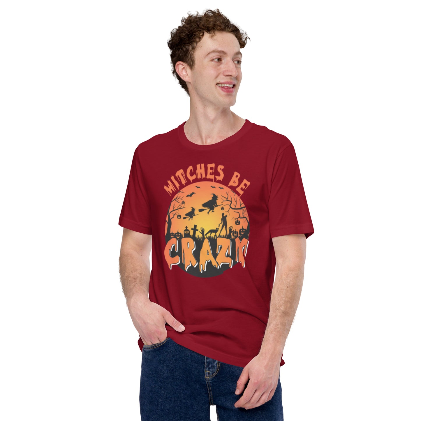 Witches Be Crazy Unisex t-shirt