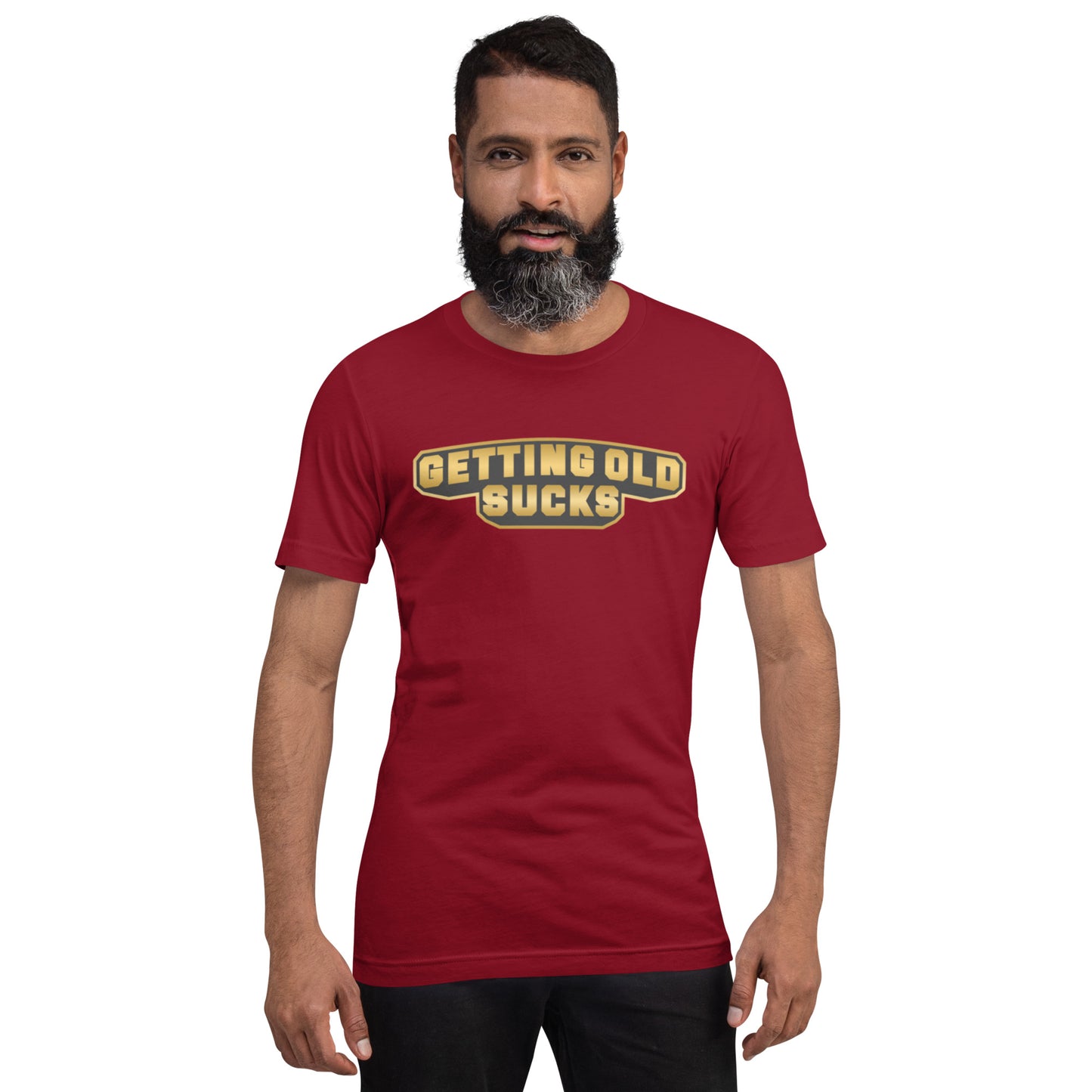 Getting Old Sucks Unisex t-shirt