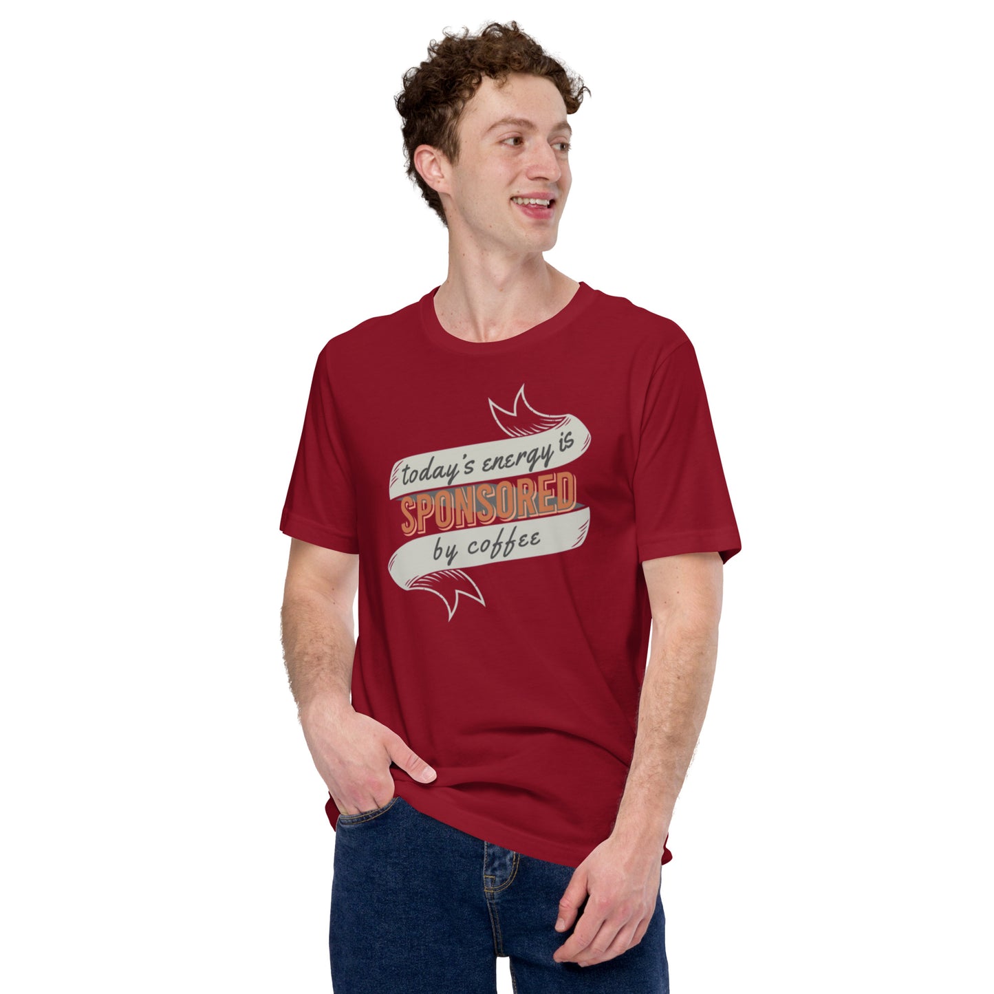 Today's Energy Is Sponsored By Coffee Unisex t-shirt
