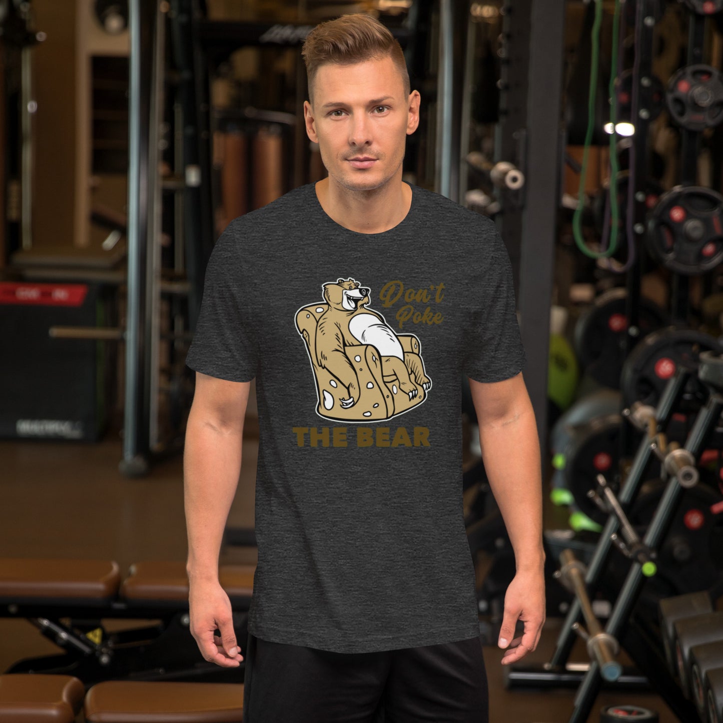 Don't Poke The Bear Unisex t-shirt
