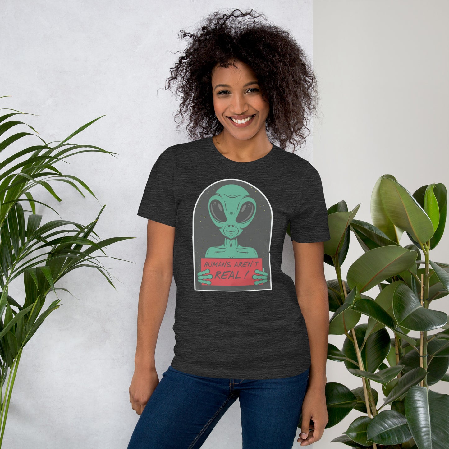 Humans Aren't Real Unisex t-shirt