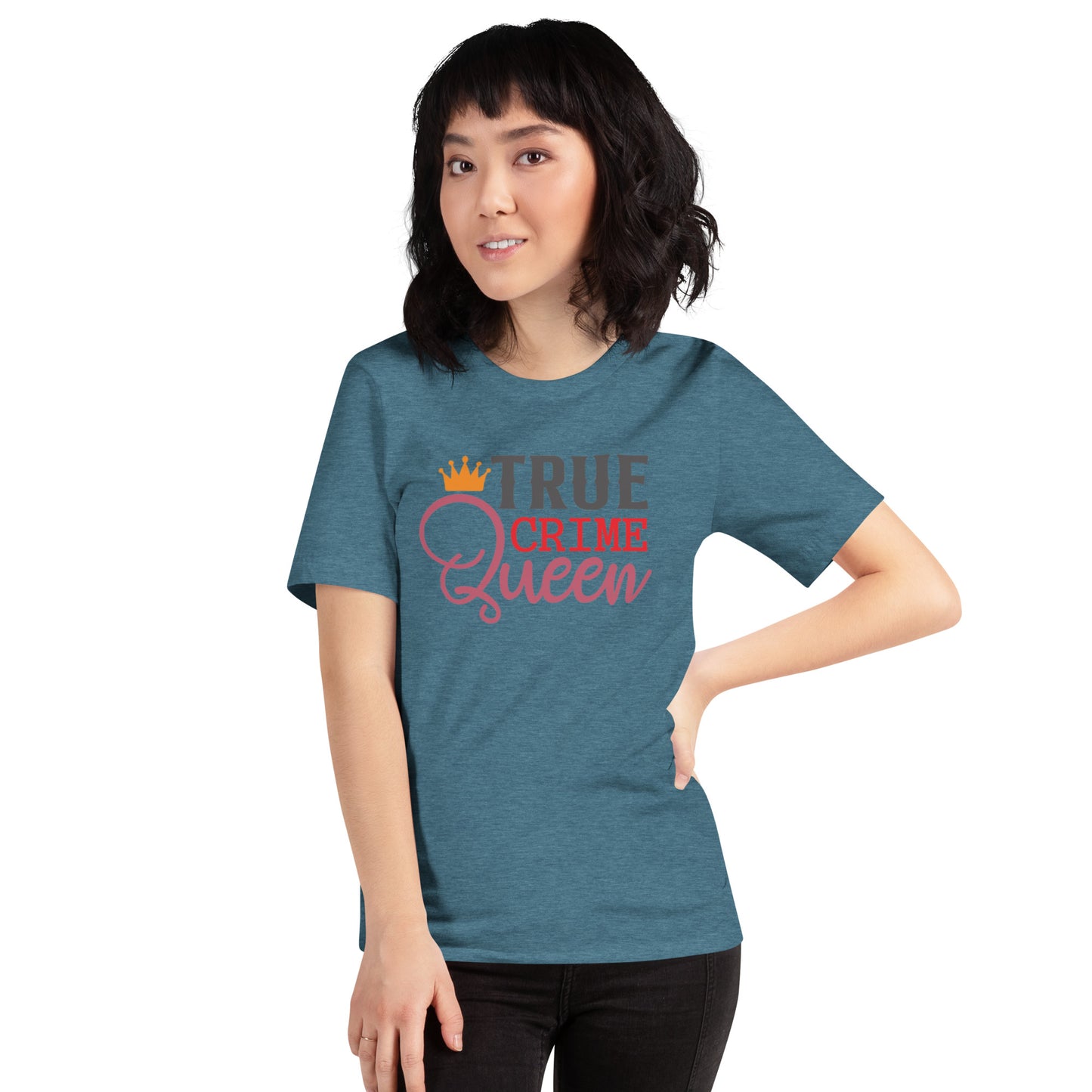 True Crime Queen Unisex t-shirt