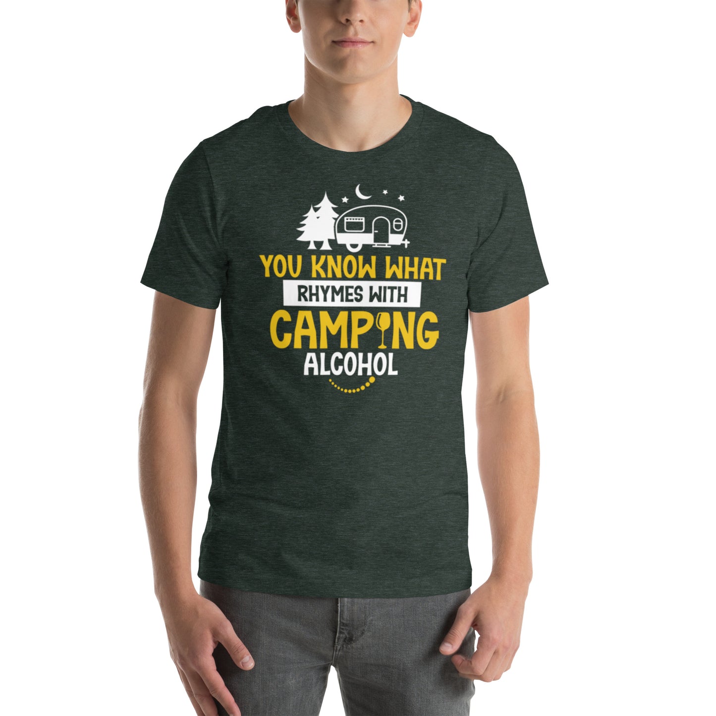 You Know What Rhymes With Camping Unisex t-shirt