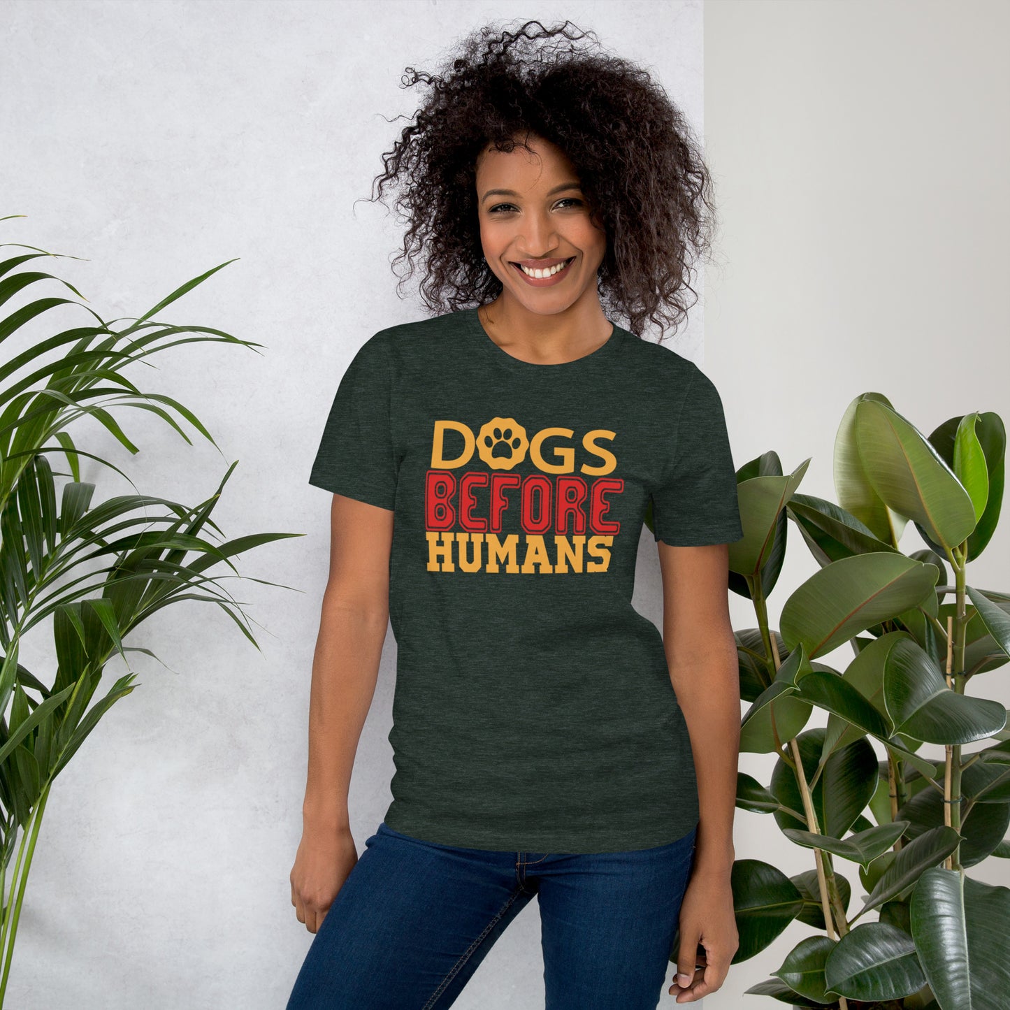 Dogs Before Humans Unisex t-shirt