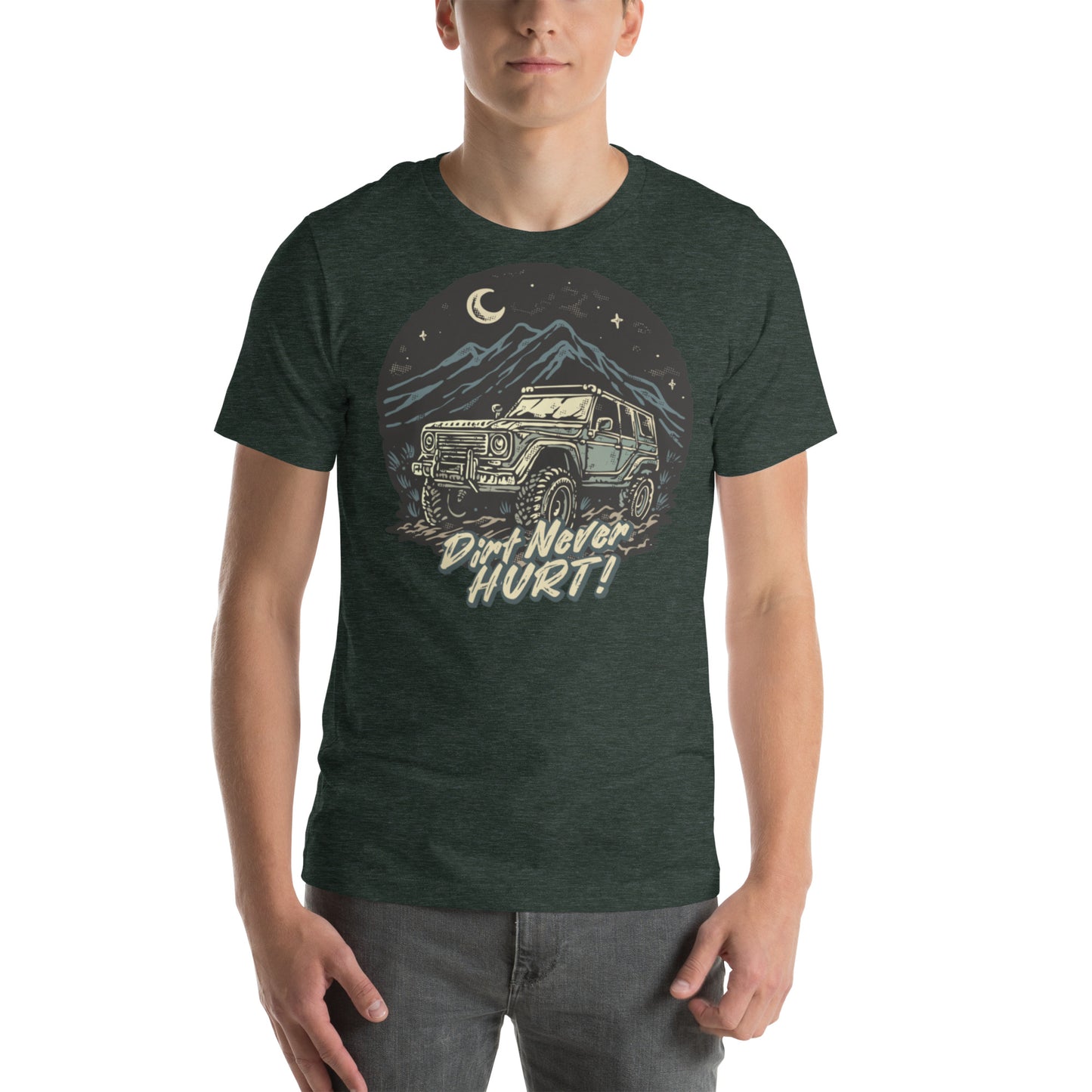 Dirt Never Hurt! Unisex t-shirt