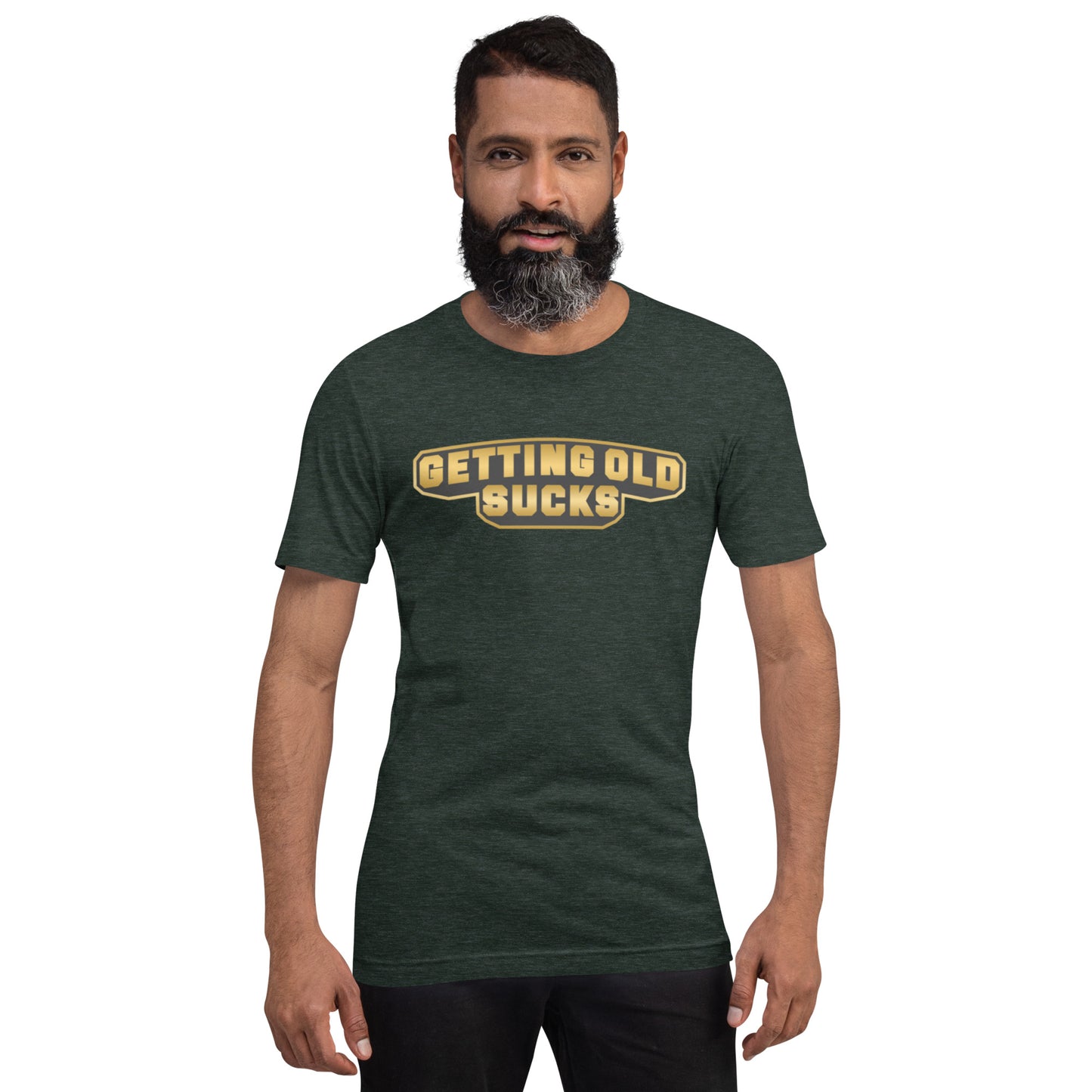 Getting Old Sucks Unisex t-shirt