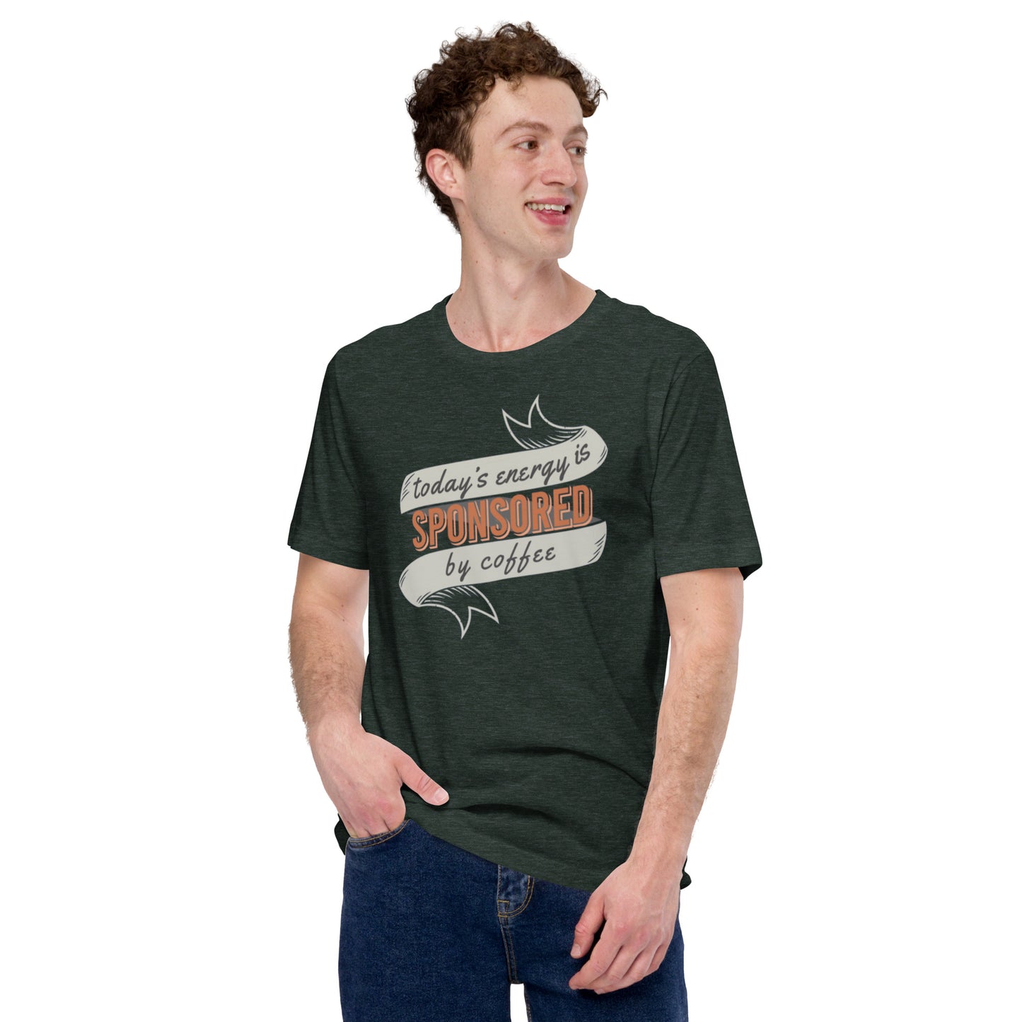 Today's Energy Is Sponsored By Coffee Unisex t-shirt