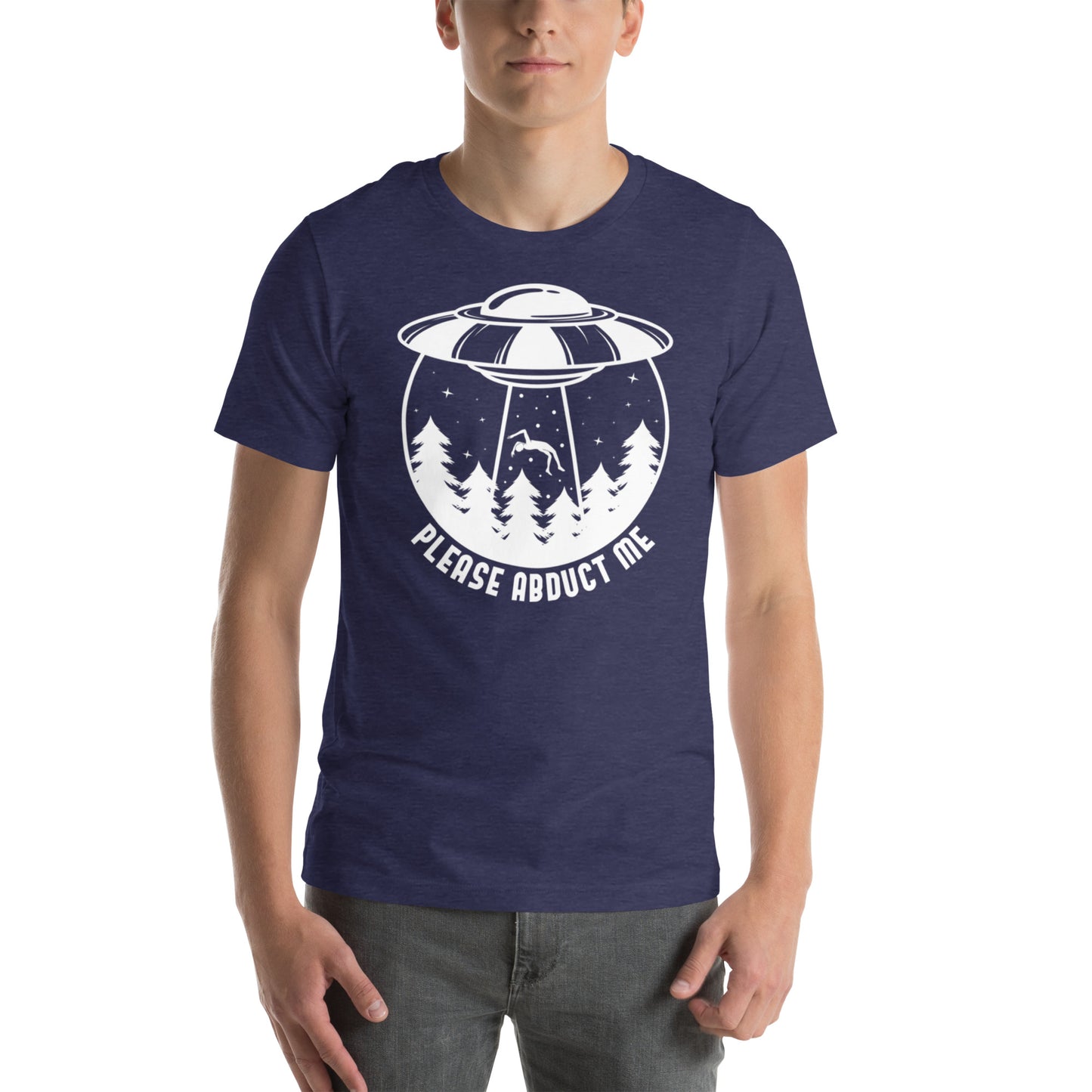 Please Abduct Me Unisex t-shirt