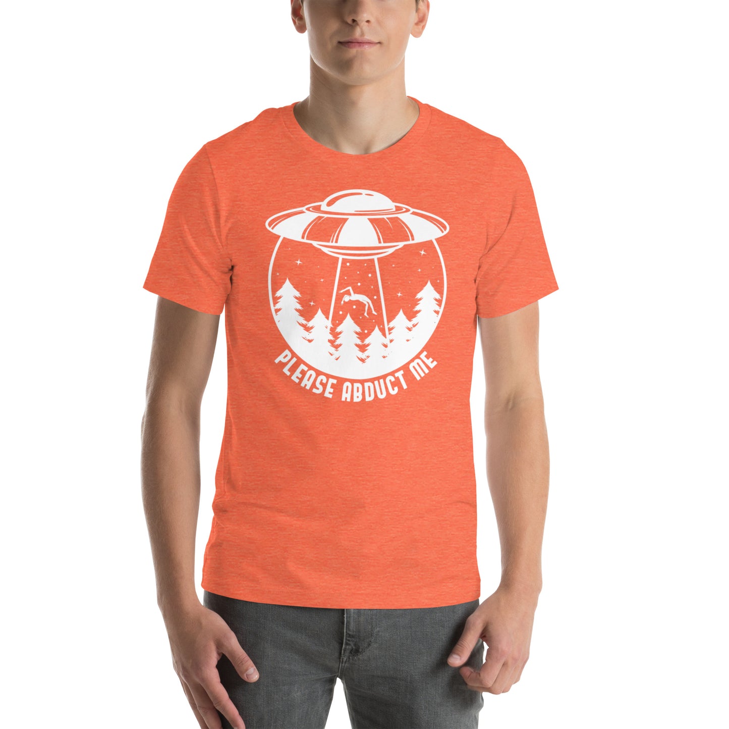 Please Abduct Me Unisex t-shirt