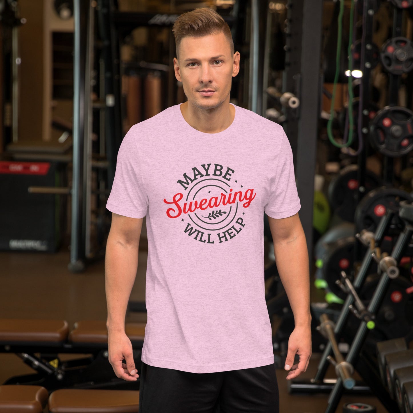Maybe Swearing Will Help Unisex t-shirt