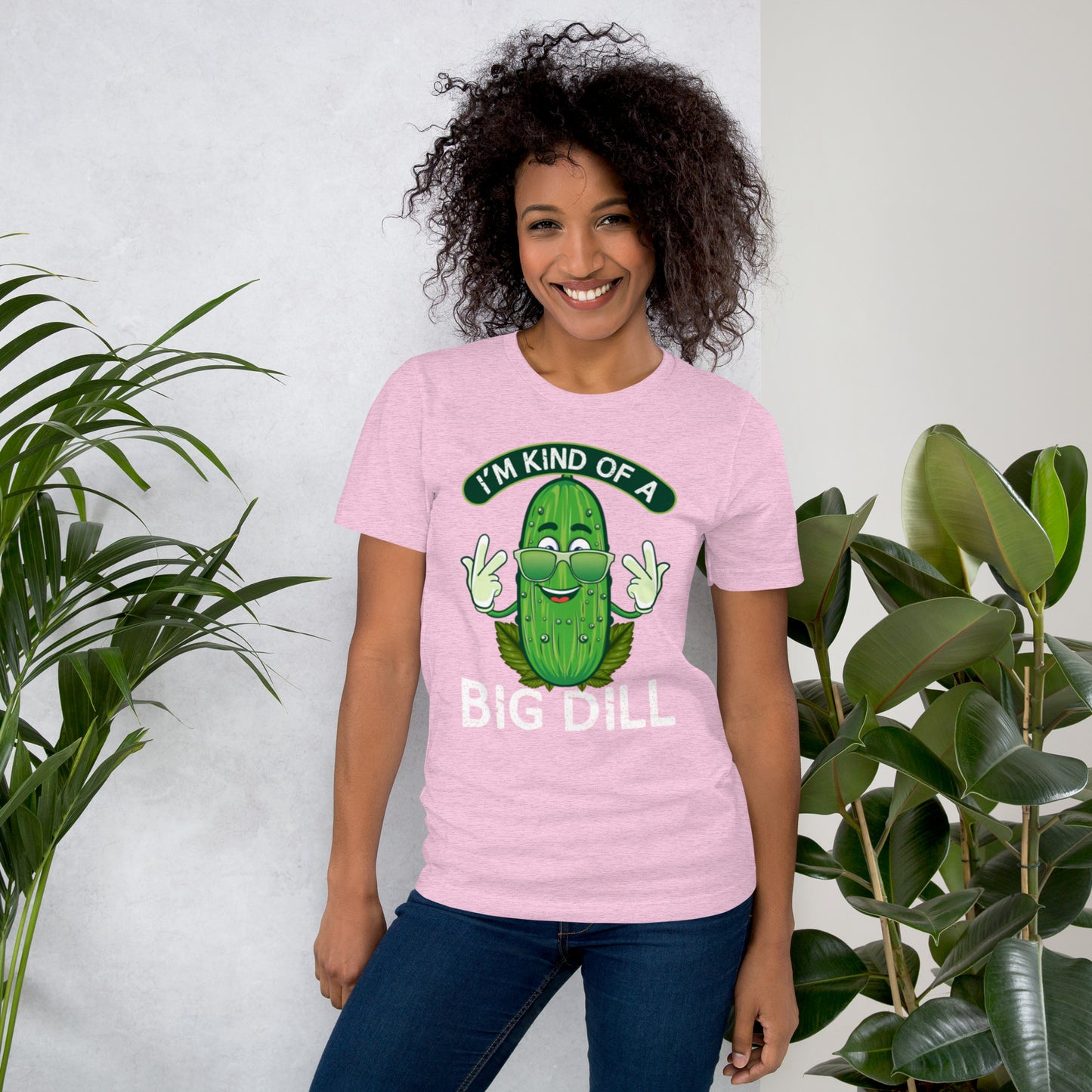 I'm Kind of a Big Dill Unisex t-shirt
