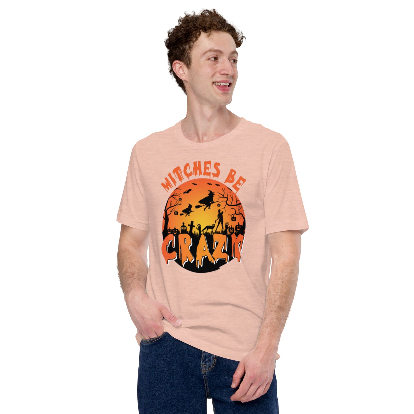 Witches Be Crazy Unisex t-shirt