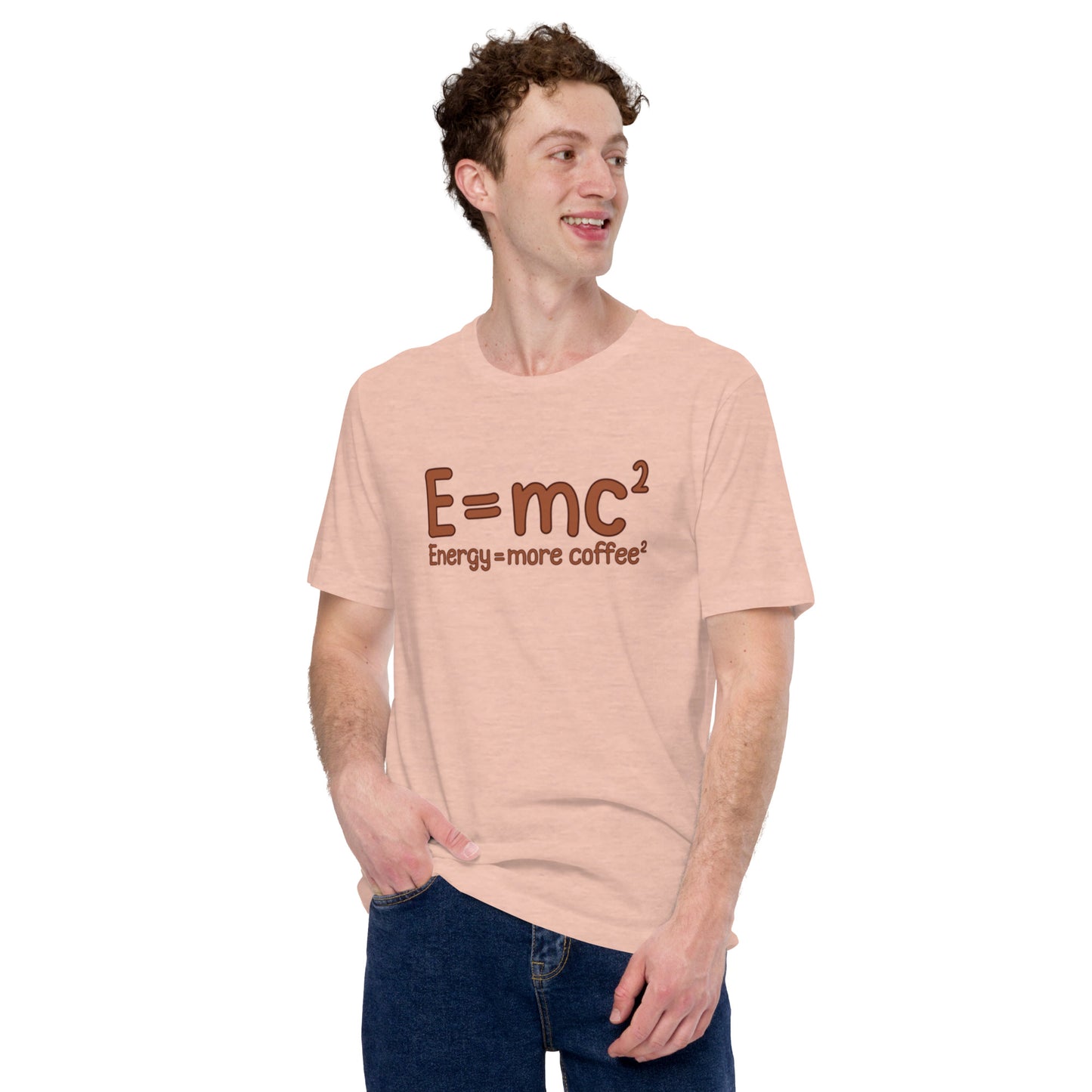 E=MC² (Energy = More Coffee²) Unisex t-shirt