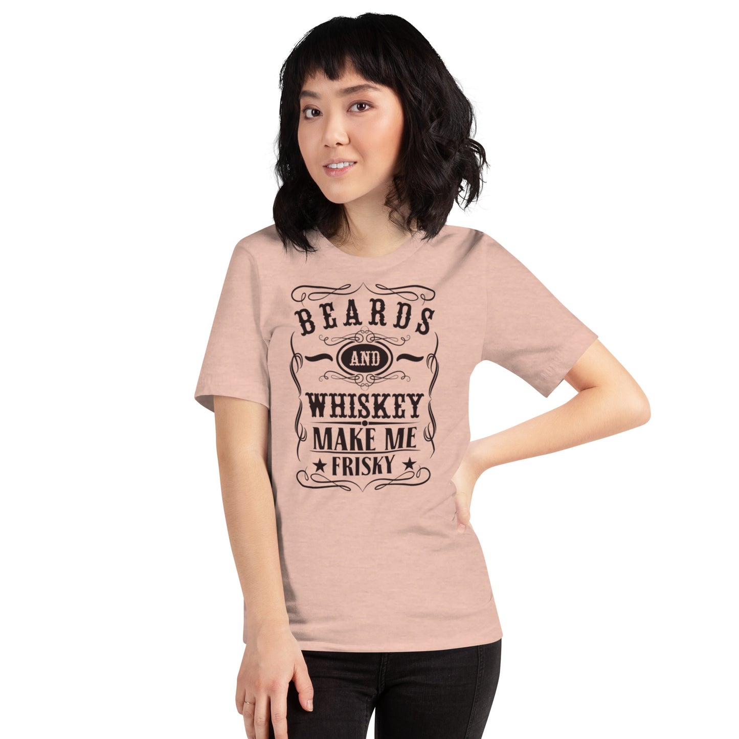 Beards and Whiskey Make Me Frisky Unisex t-shirt
