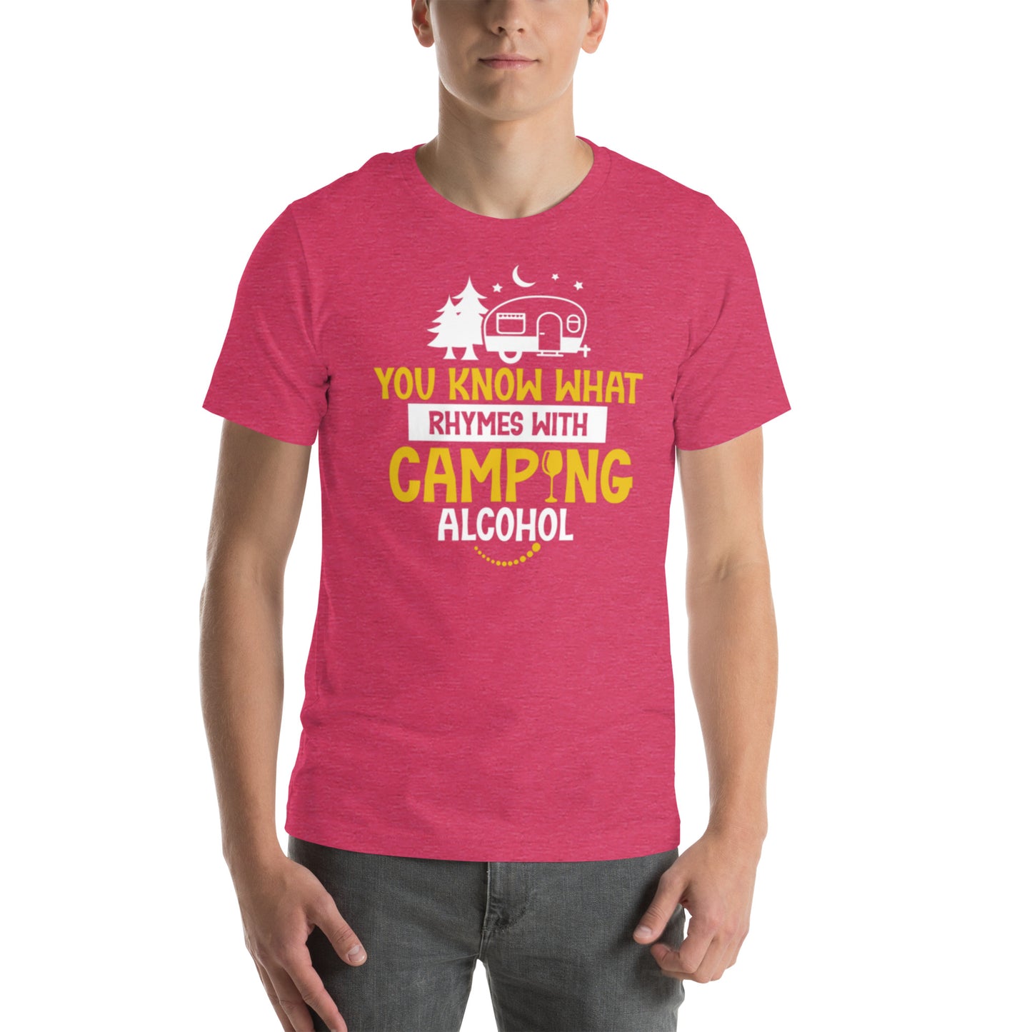 You Know What Rhymes With Camping Unisex t-shirt