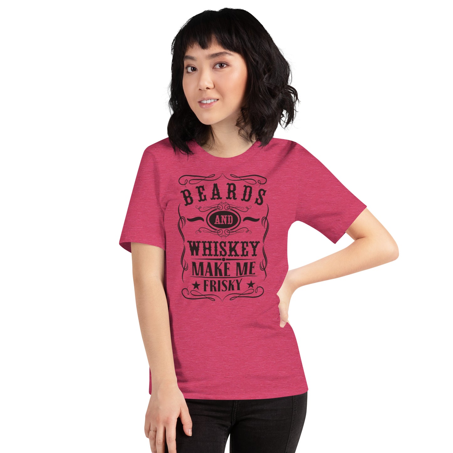 Beards and Whiskey Make Me Frisky Unisex t-shirt