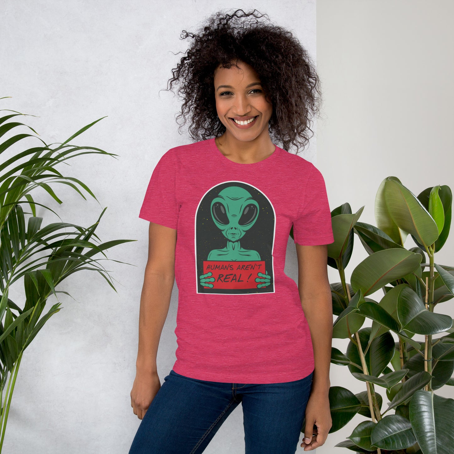 Humans Aren't Real Unisex t-shirt