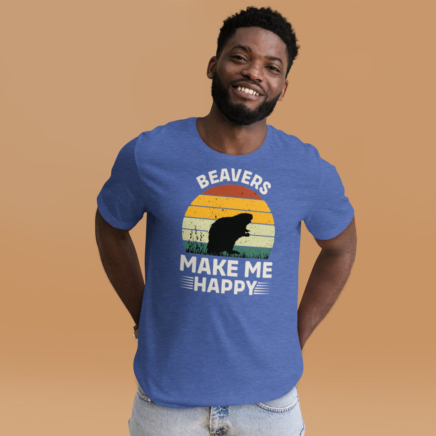 Beavers Make Me Happy Unisex t-shirt