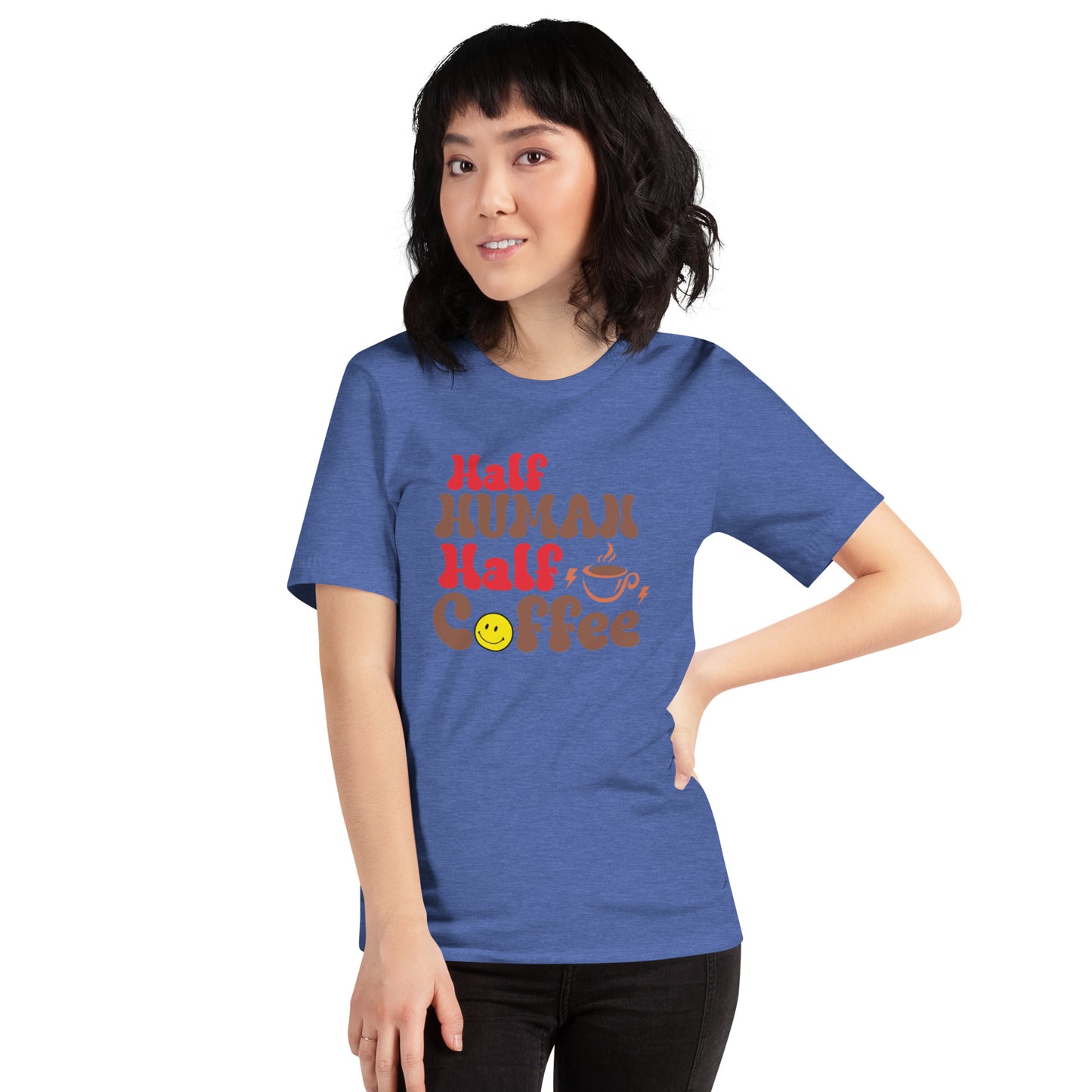 Half Human Half Coffee Unisex t-shirt