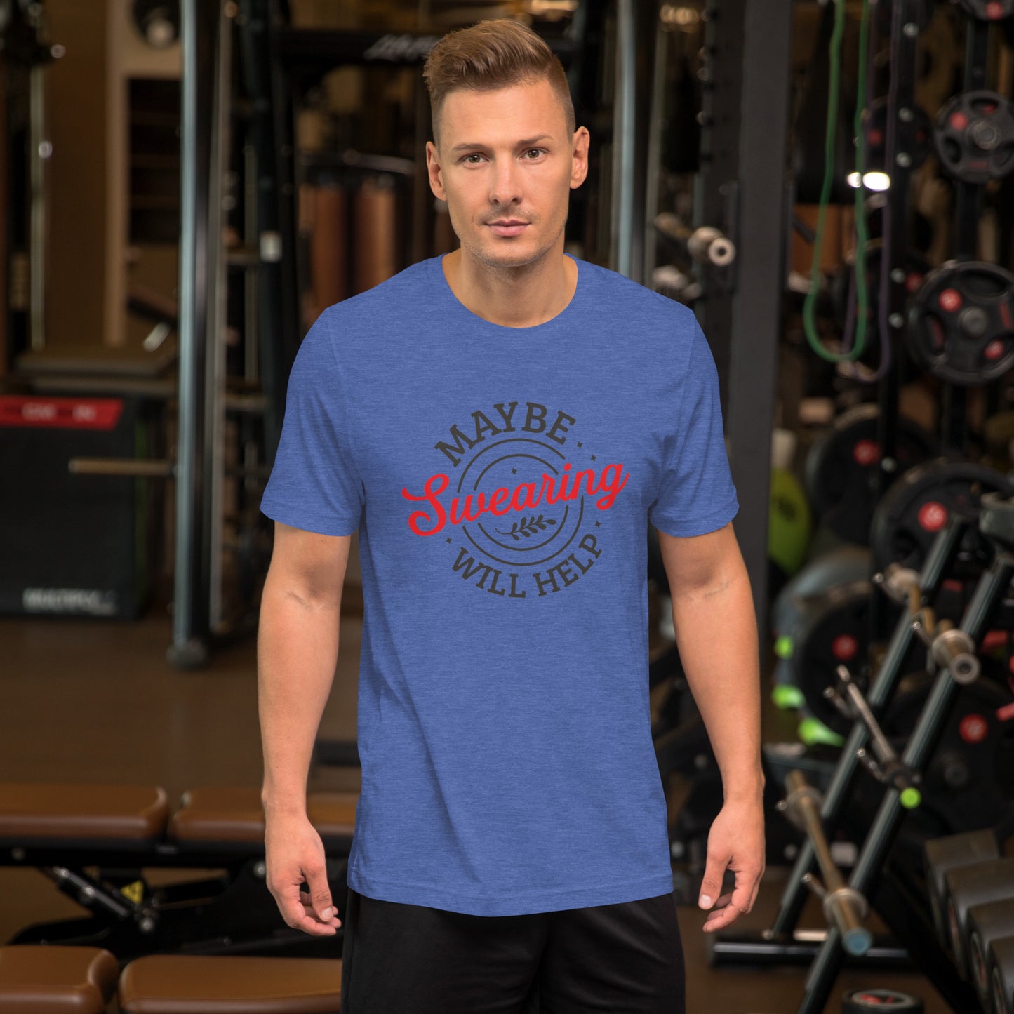 Maybe Swearing Will Help Unisex t-shirt