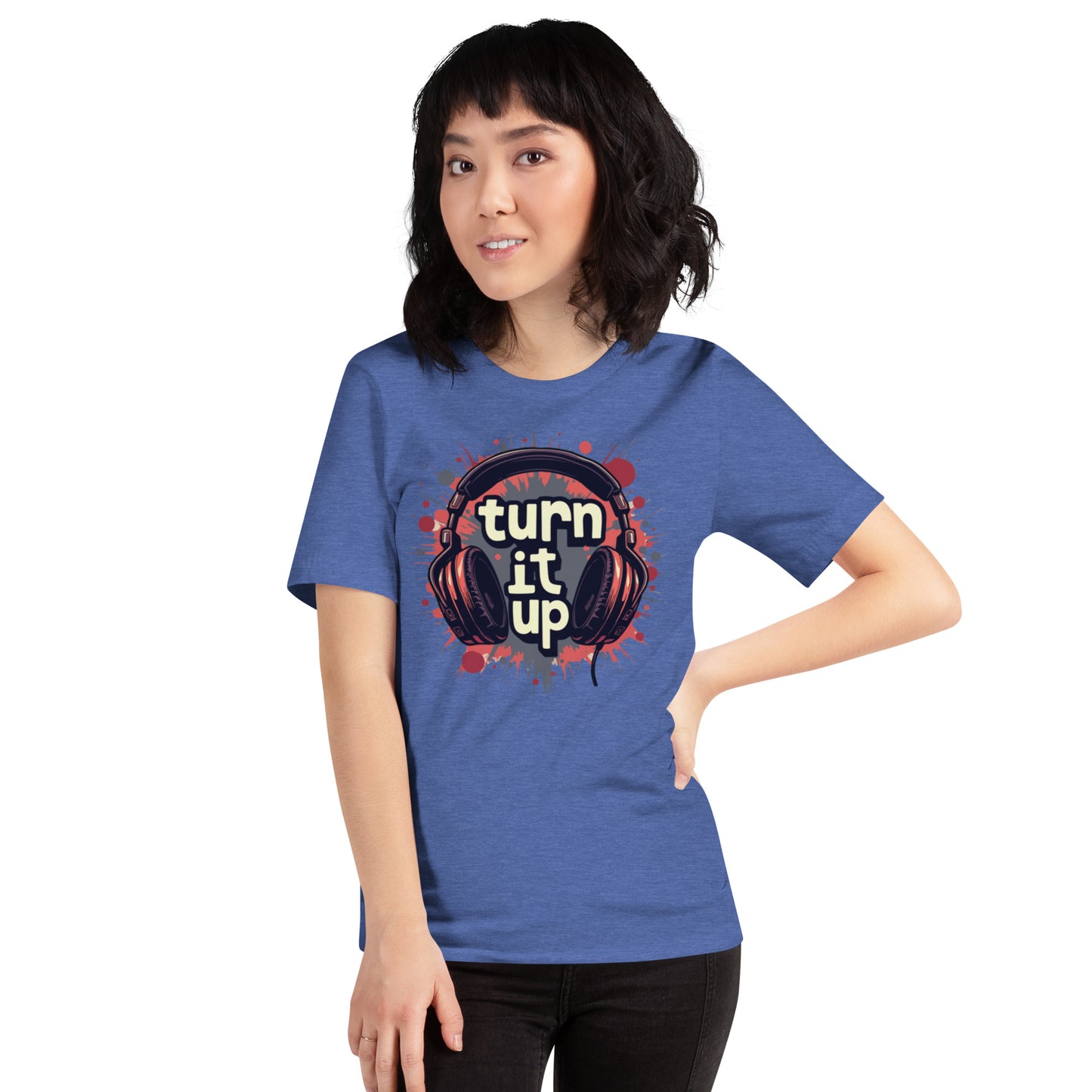Turn It Up Unisex t-shirt