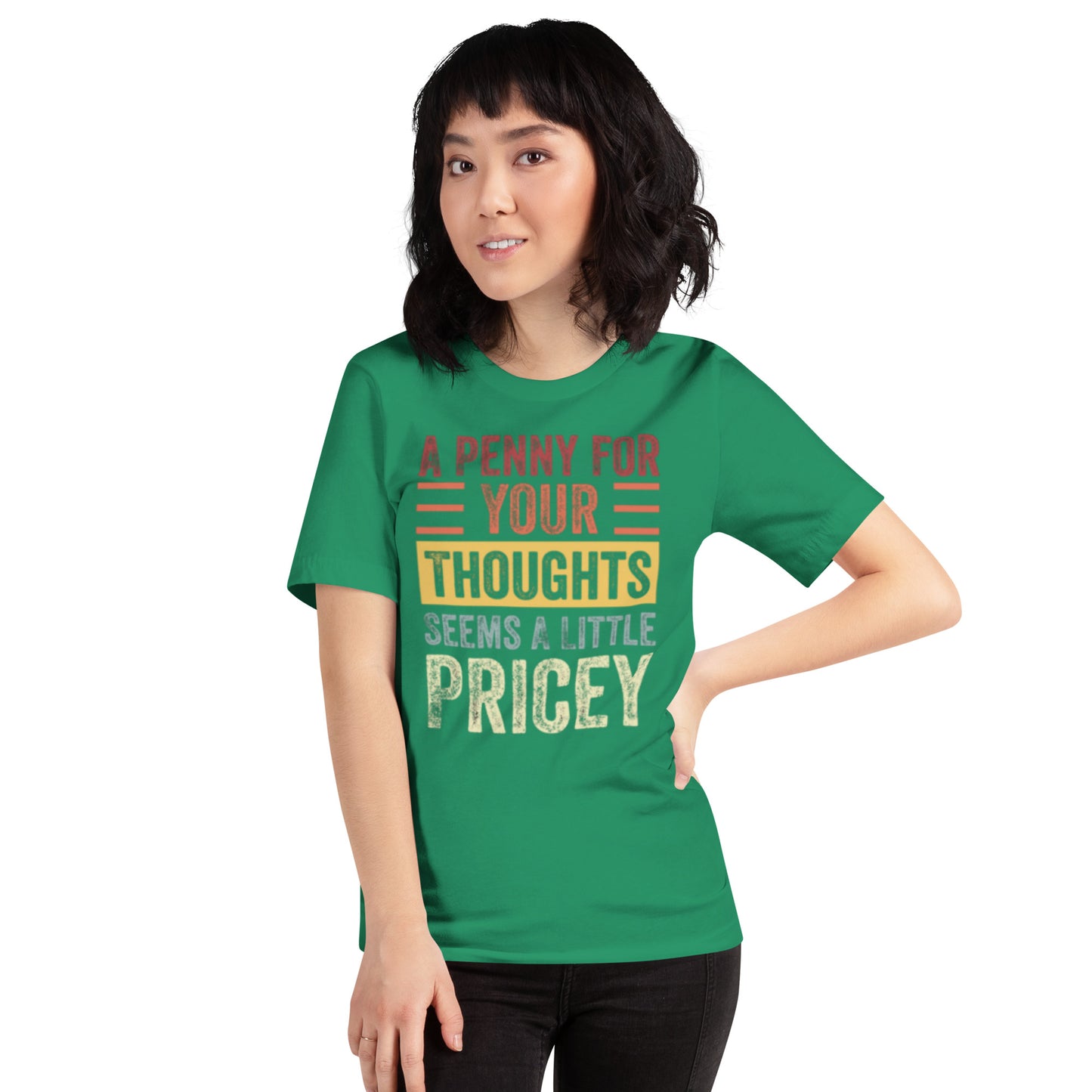 A Penny for Your Thoughts Unisex t-shirt