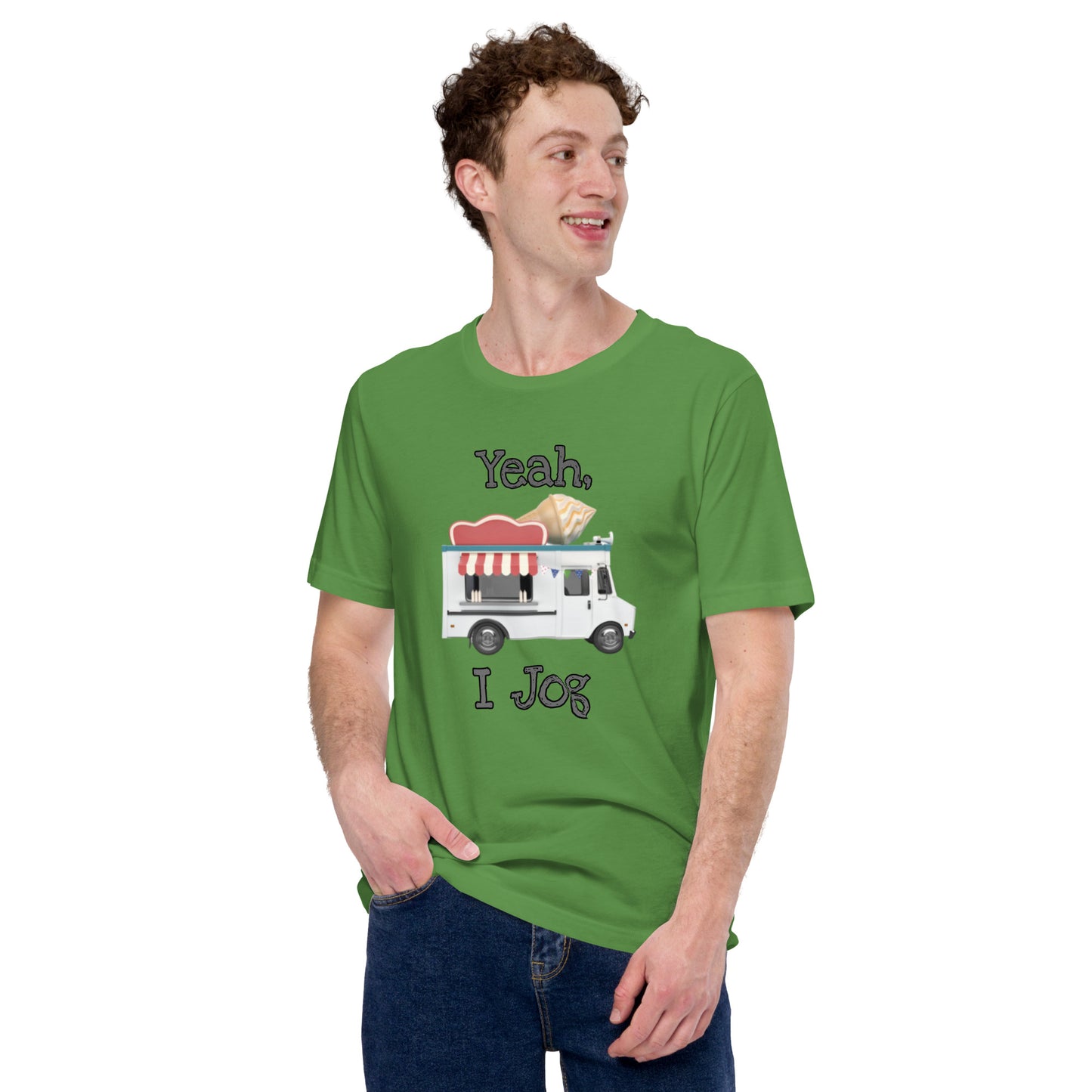 Yeah, I Jog Unisex t-shirt